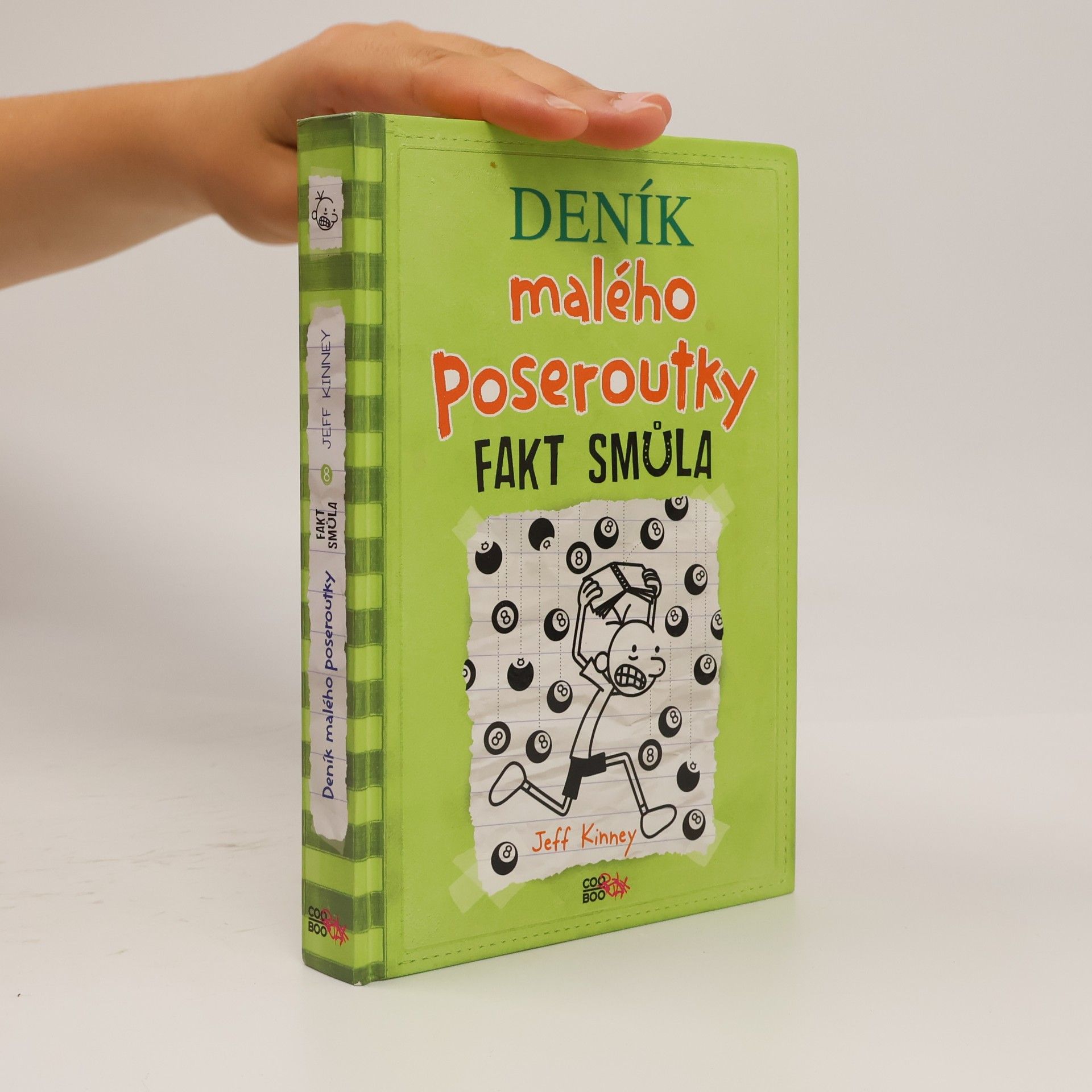 Jeff Kinney Deník malého poseroutky 8. Fakt smůla