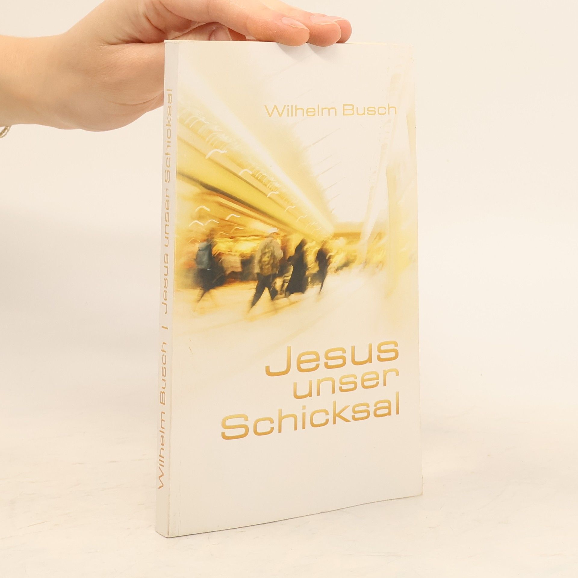 Wilhelm Busch Jesus unser Schicksal