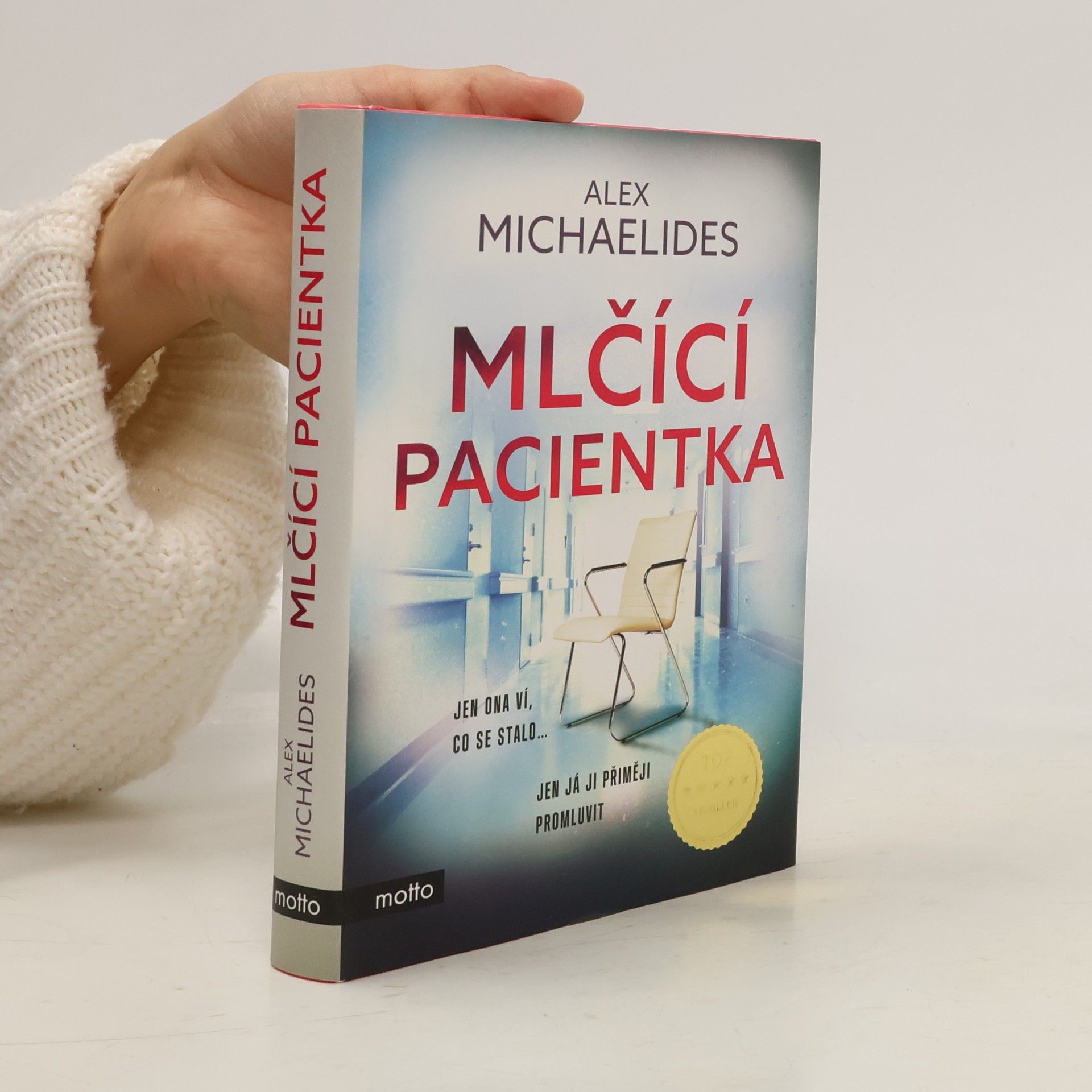 Alex Michaelides Mlčící pacientka