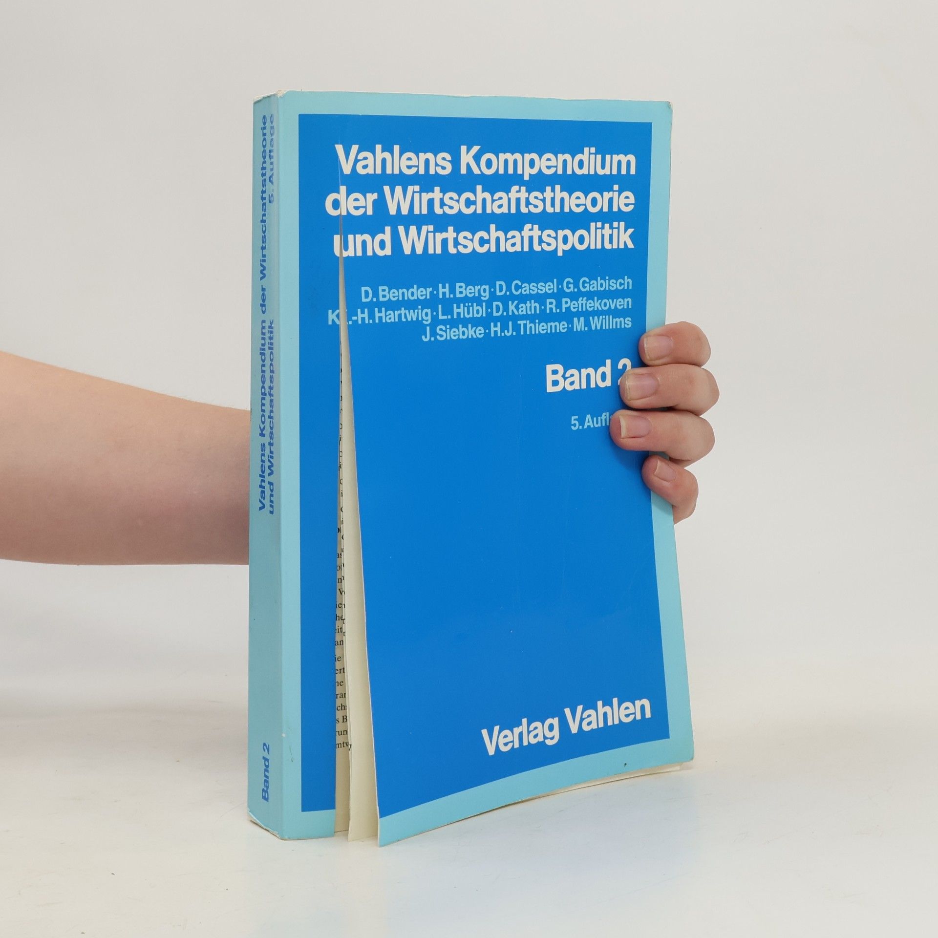 Dieter Bender Vahlens Kompendium der Wirtschaftstheorie und Wirtschaftspolitik - 5. Auflage