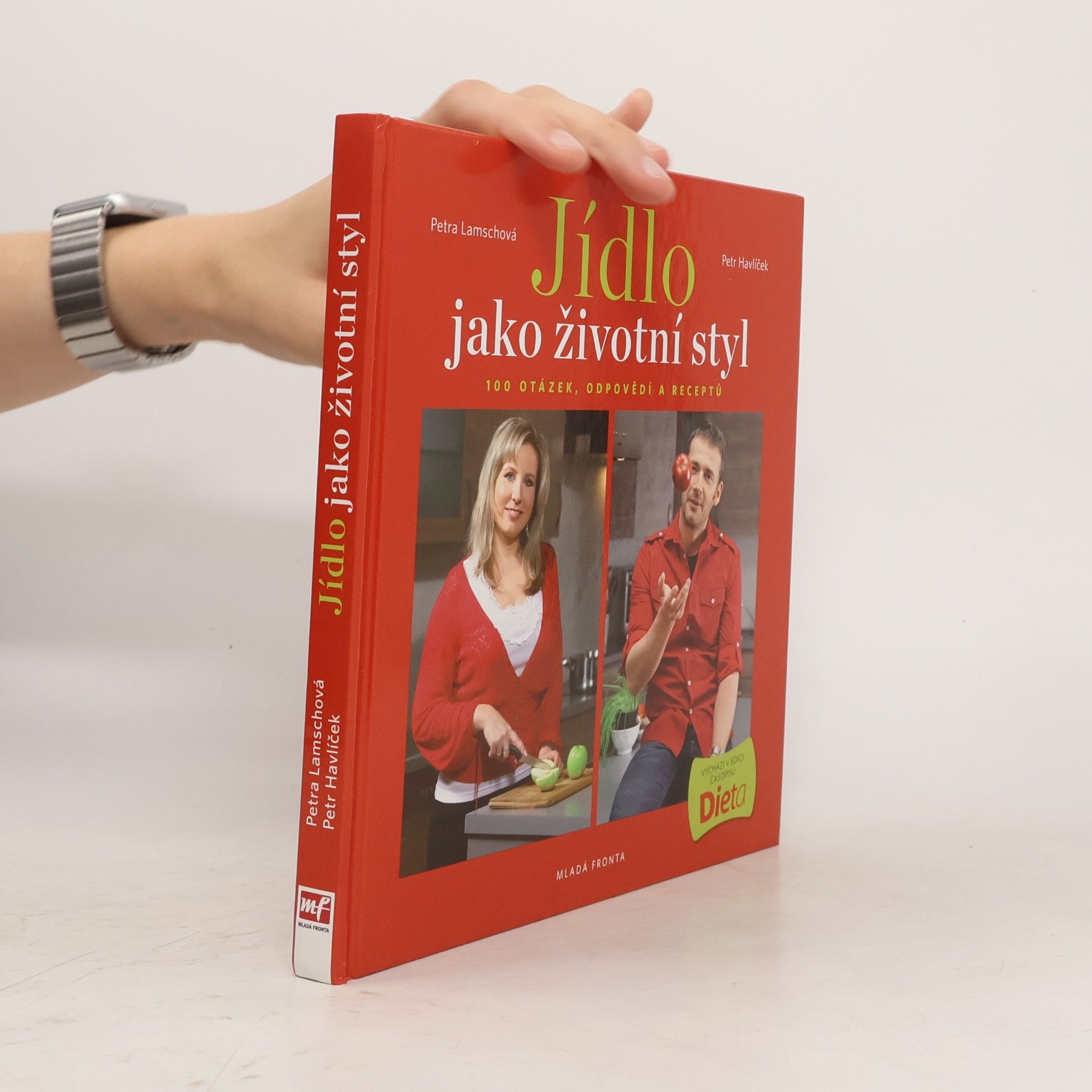 Petr Havlíček Jídlo jako životní styl, aneb 100 otázek, odpovědí a receptů