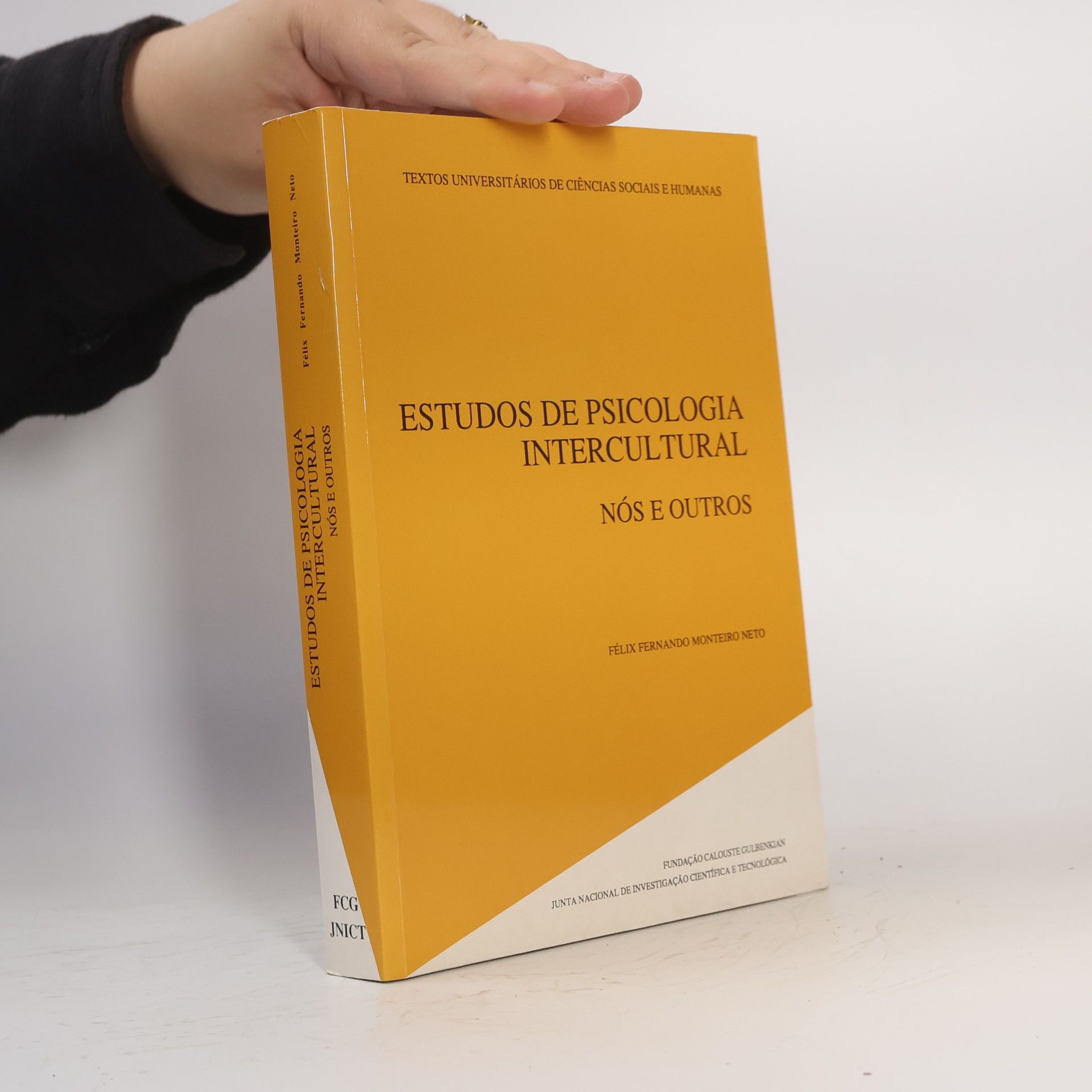 Félix Fernando Monteiro Neto Textos Universitários de Ciências Sociais e Humanas: Estudos de psicologia intercultural