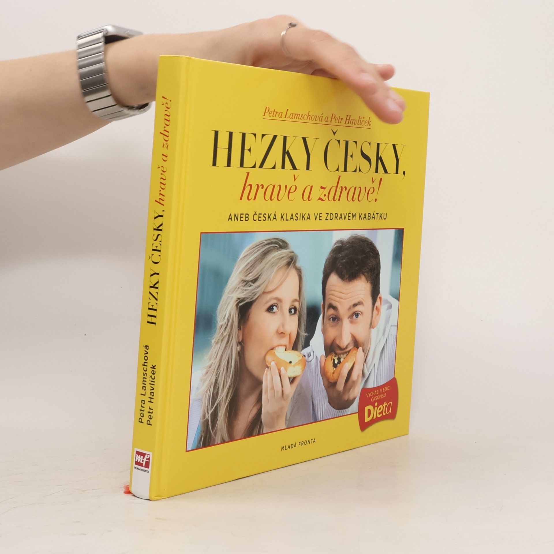 Petr Havlíček Hravě a zdravě!. Aneb, Česká klasika ve zdravém kabátku