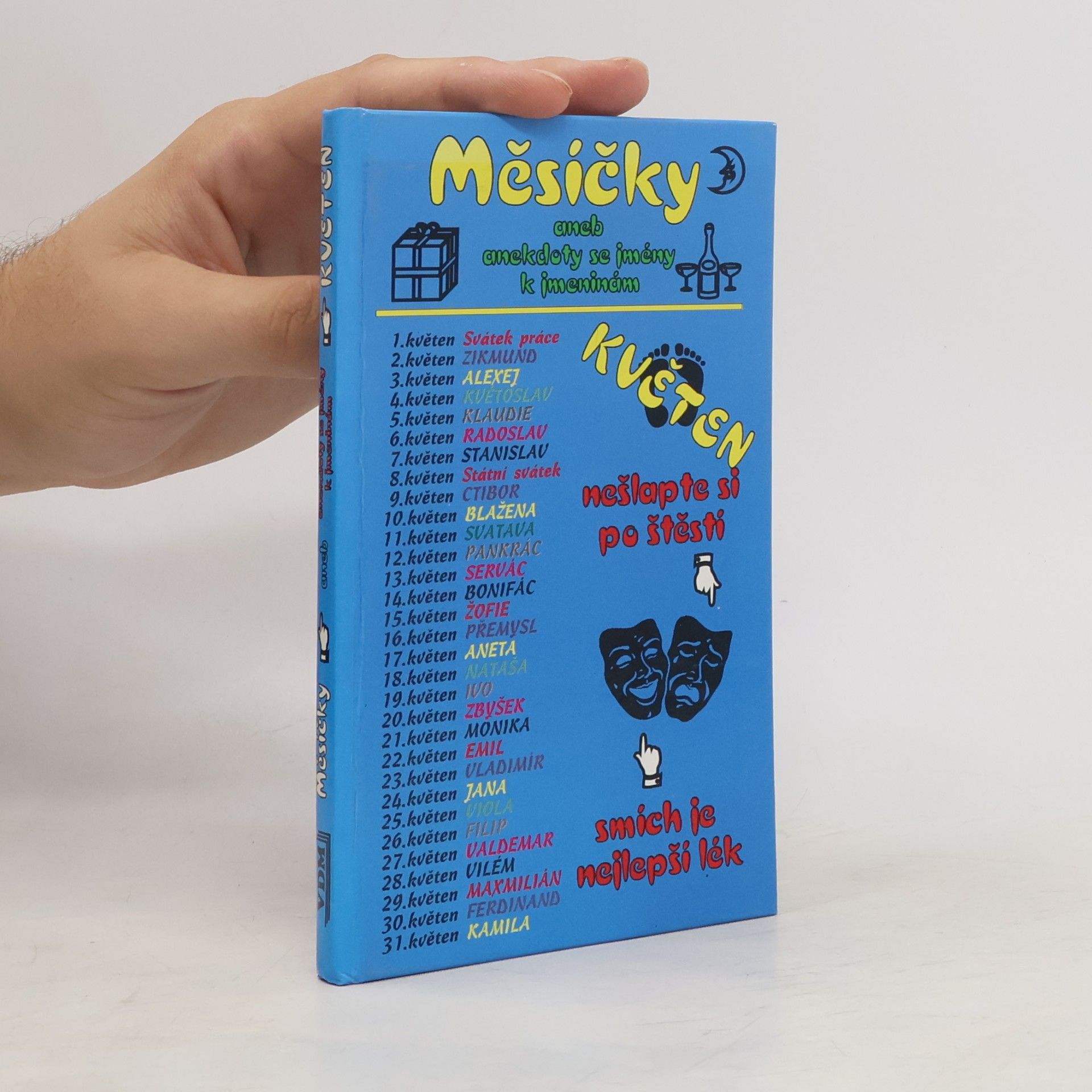 Jiří Žáček Měsíčky aneb Anekdoty se jmény k jmeninám – Květen
