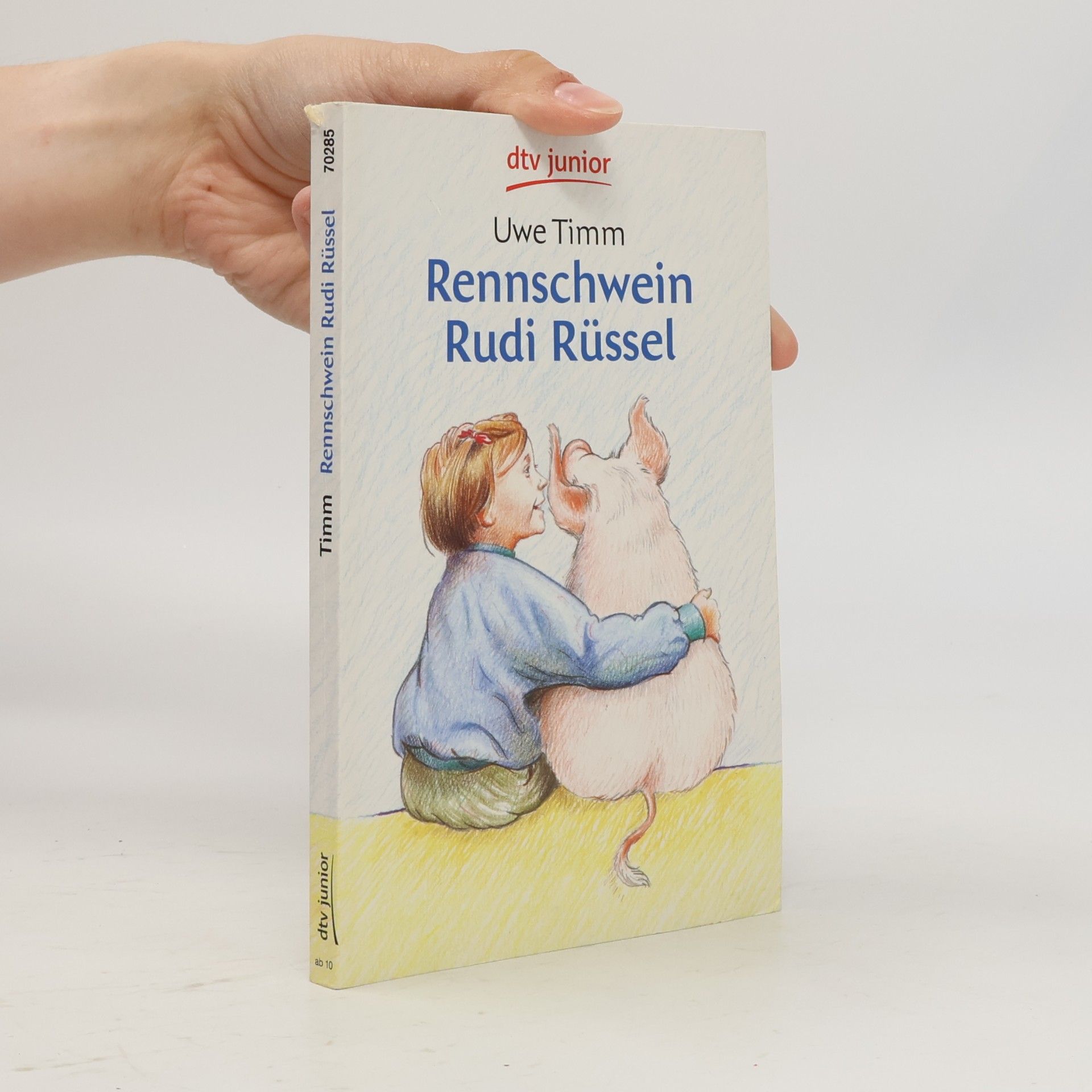 Uve Timm Rennschwein Rudi Rüssel