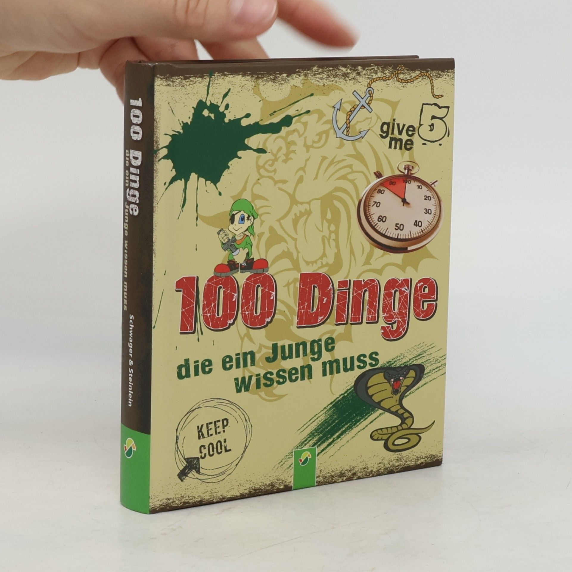 Philip Kiefer 100 Dinge die ein Junge wissen muss
