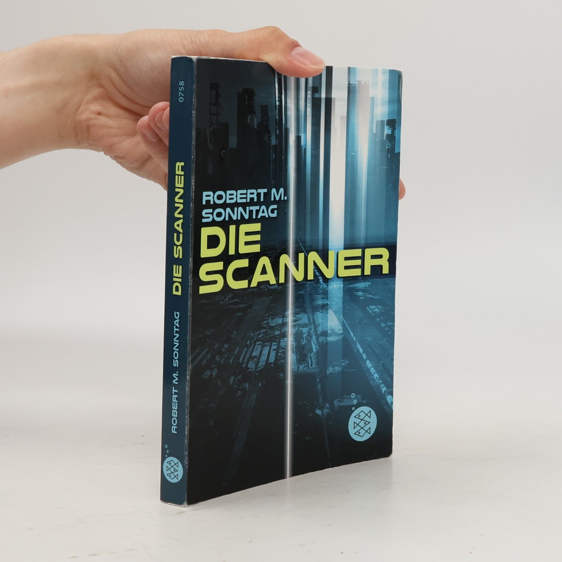 Robert M. Sonntag Die Scanner