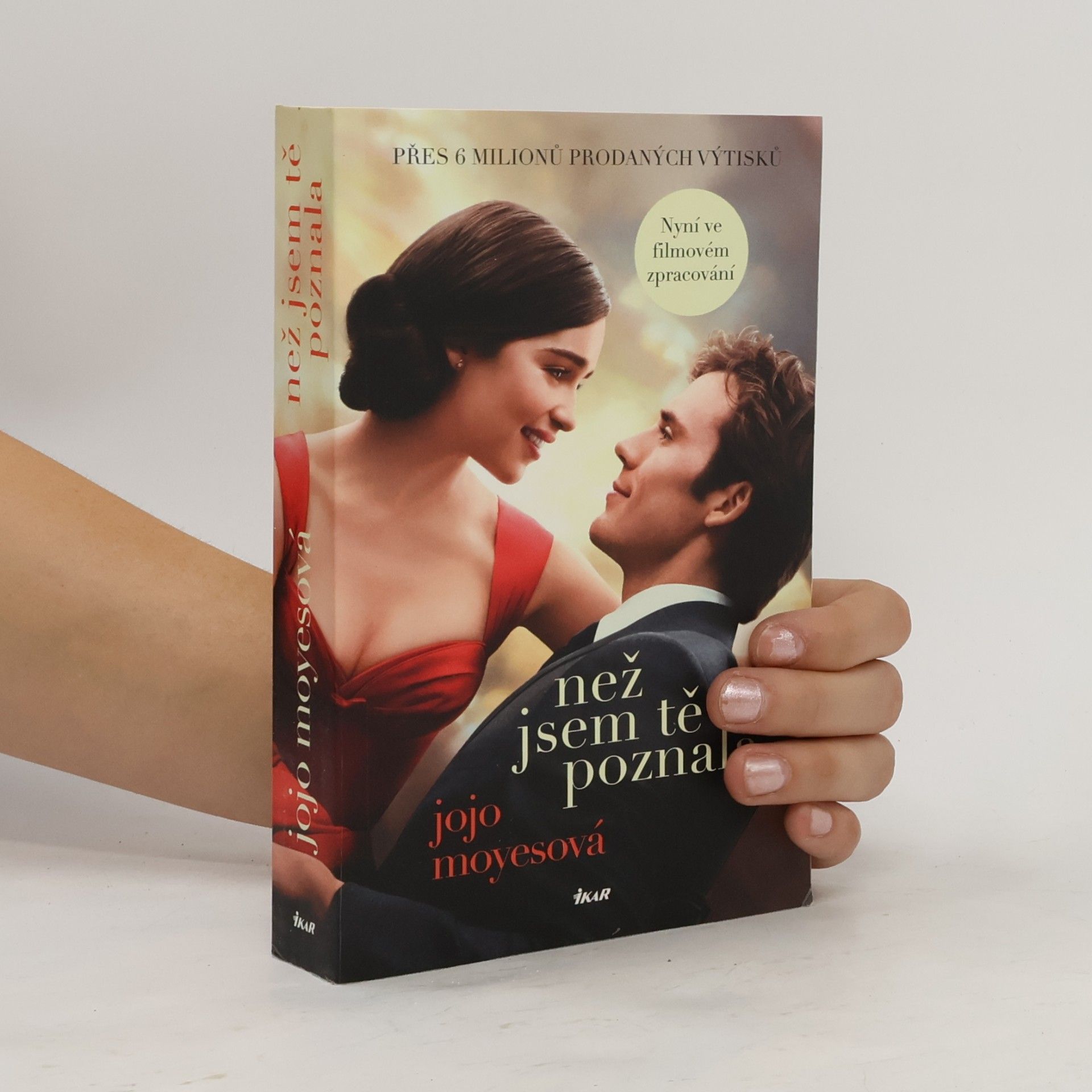Jojo Moyes Než jsem tě poznala