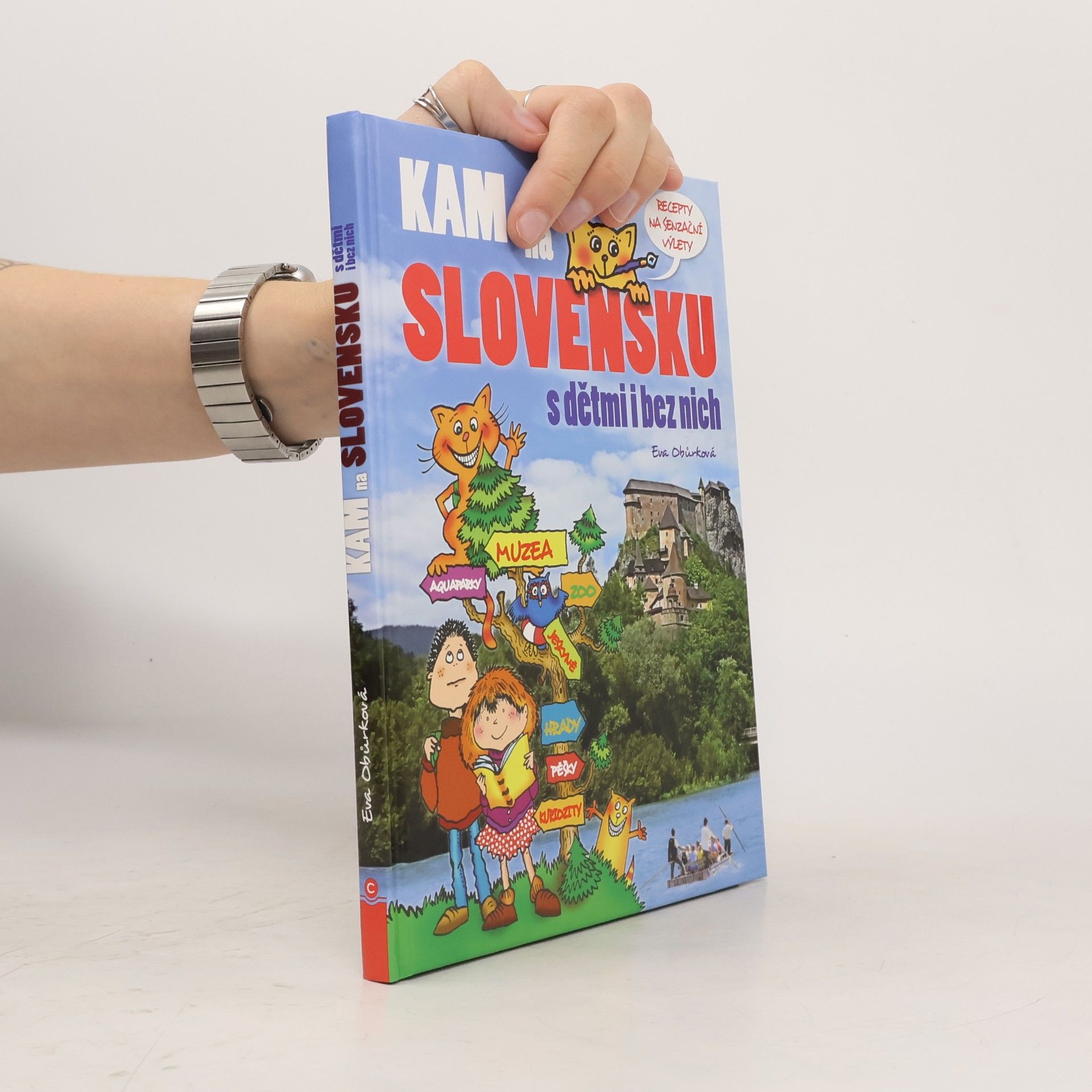 Eva Obůrková Kam na Slovensku s dětmi i bez nich