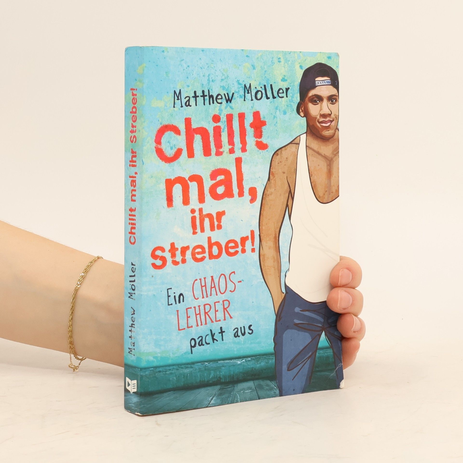 Matthew Möller Chillt mal, ihr Streber!