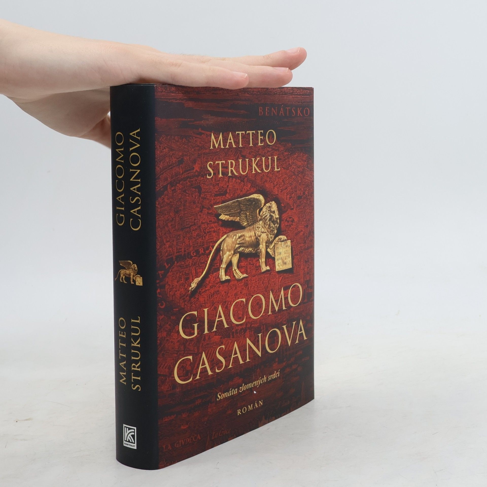 Matteo Strukul Giacomo Casanova: Sonáta zlomených srdcí