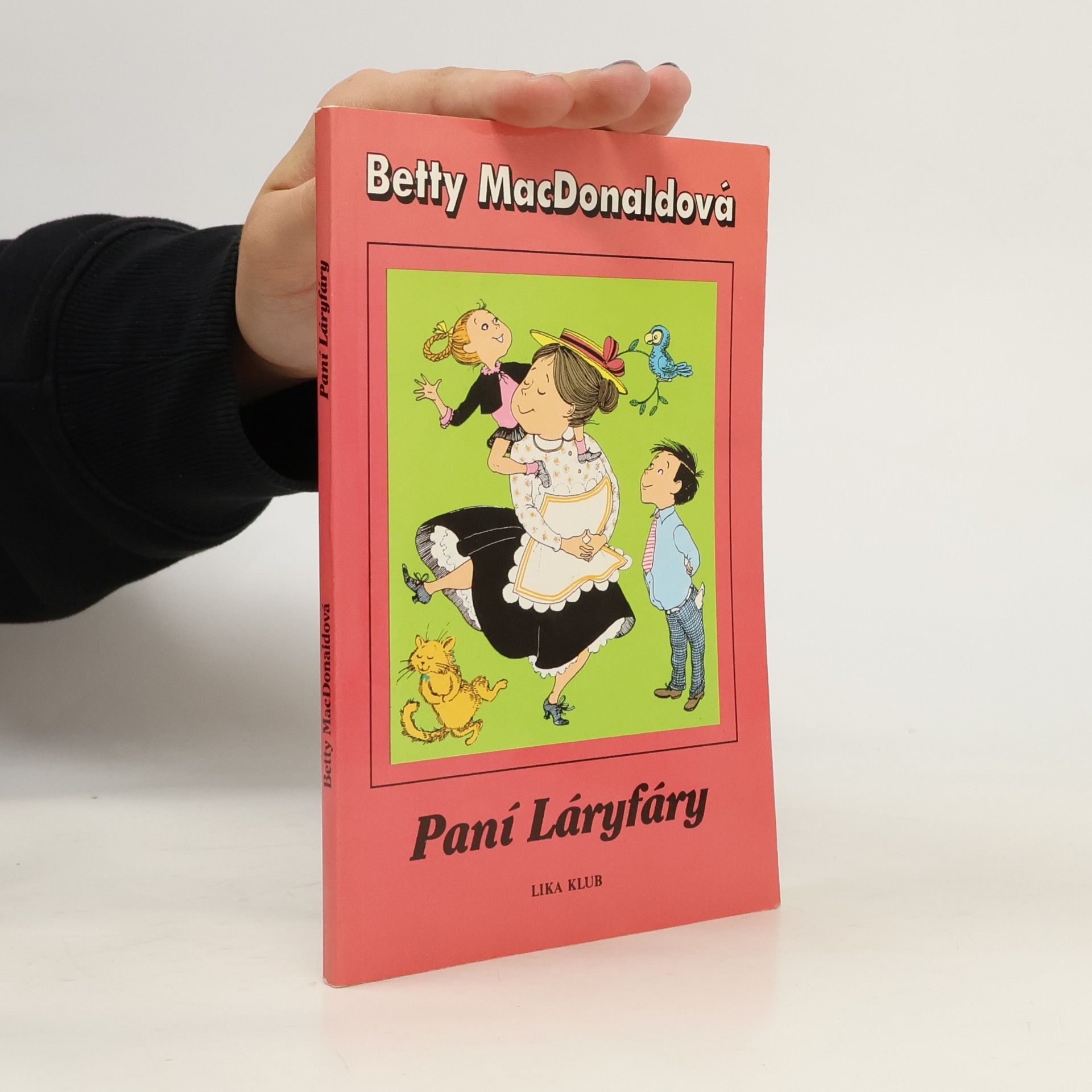 Betty MacDonald Paní Láryfáry