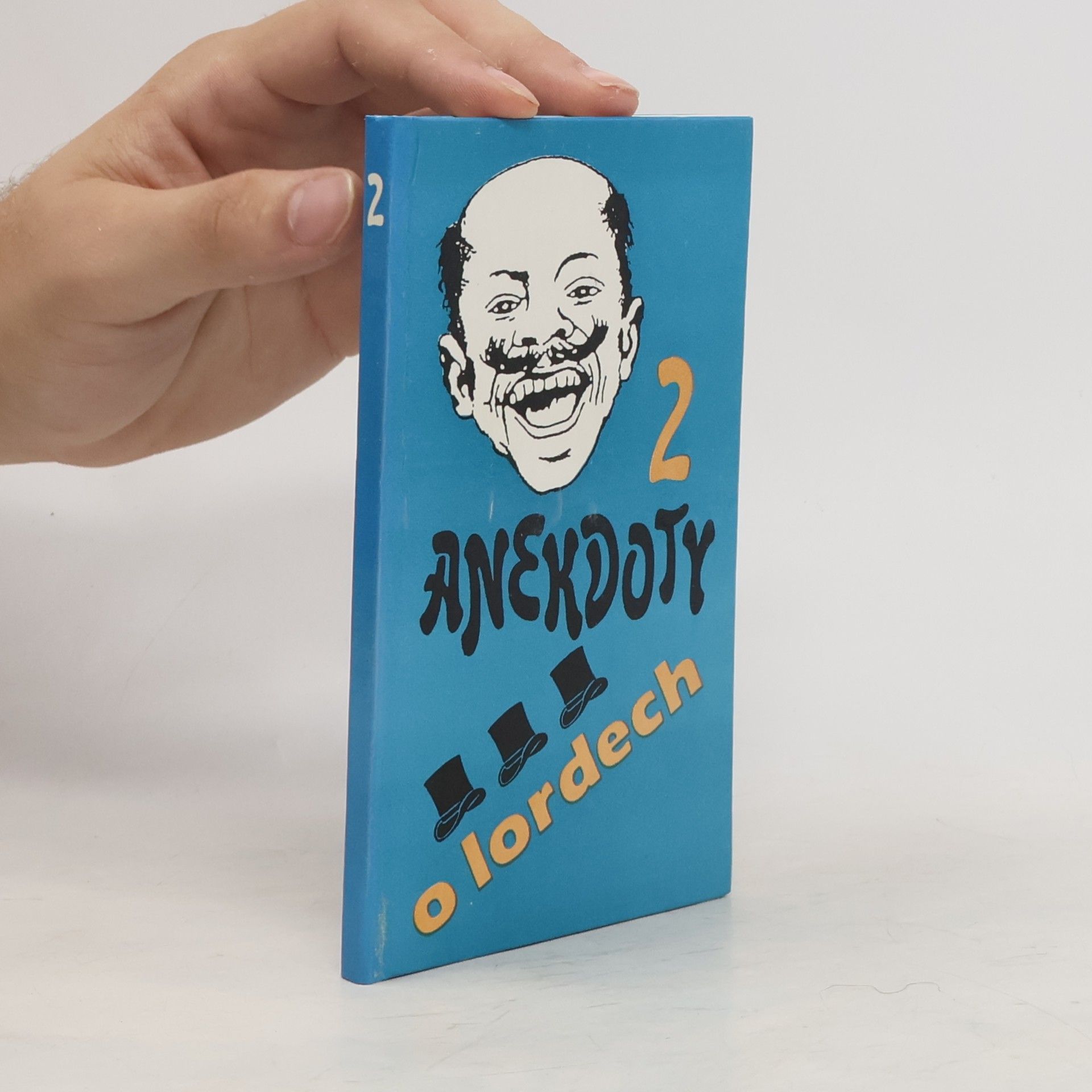 Bedřich Zelenka Anekdoty o lordech 2