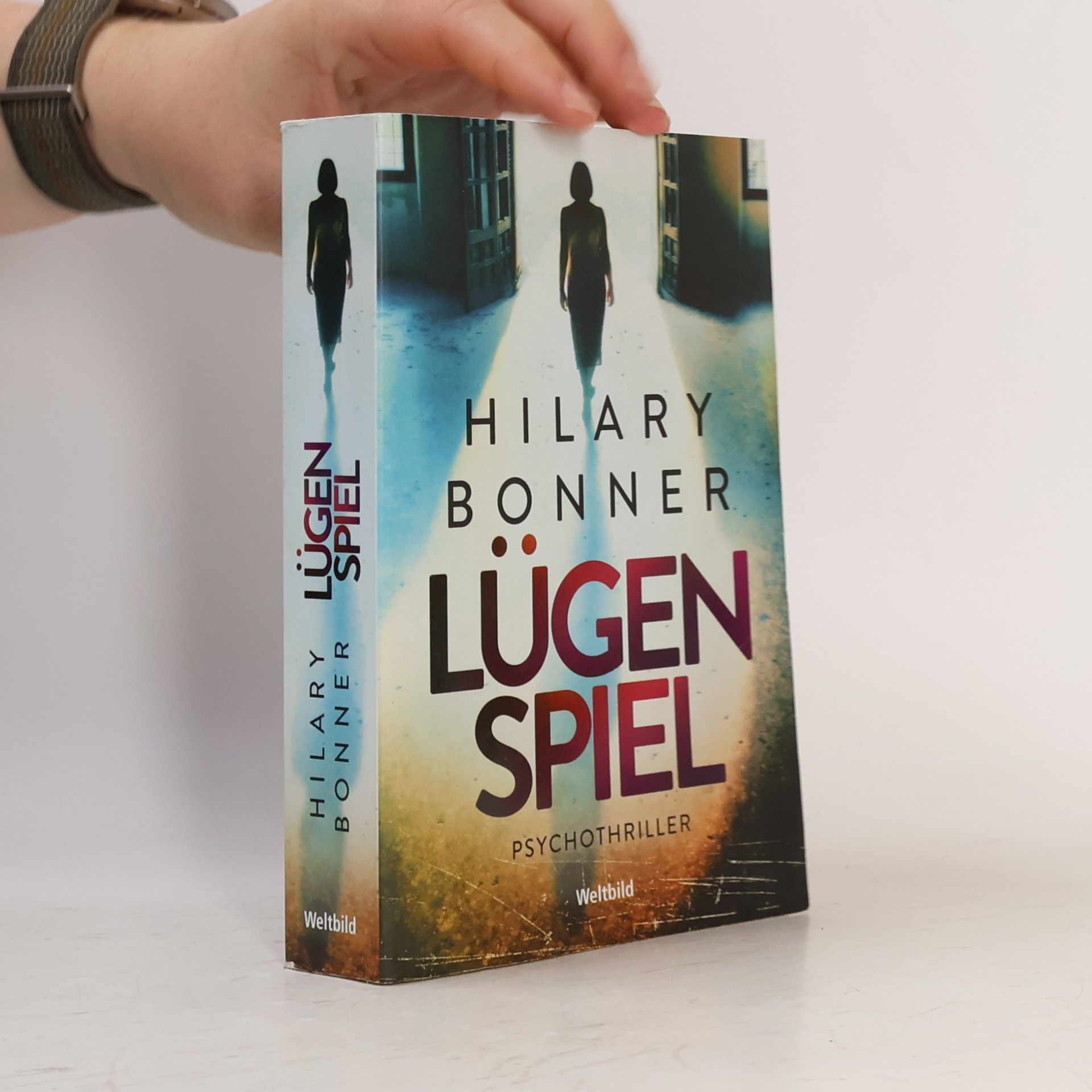 Hilary Bonner Lügenspiel