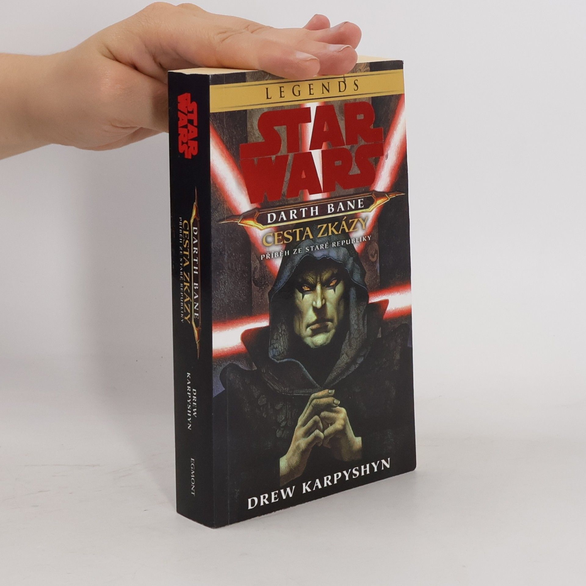 Drew Karpyshyn Star Wars. Darth Bane - cesta zkázy