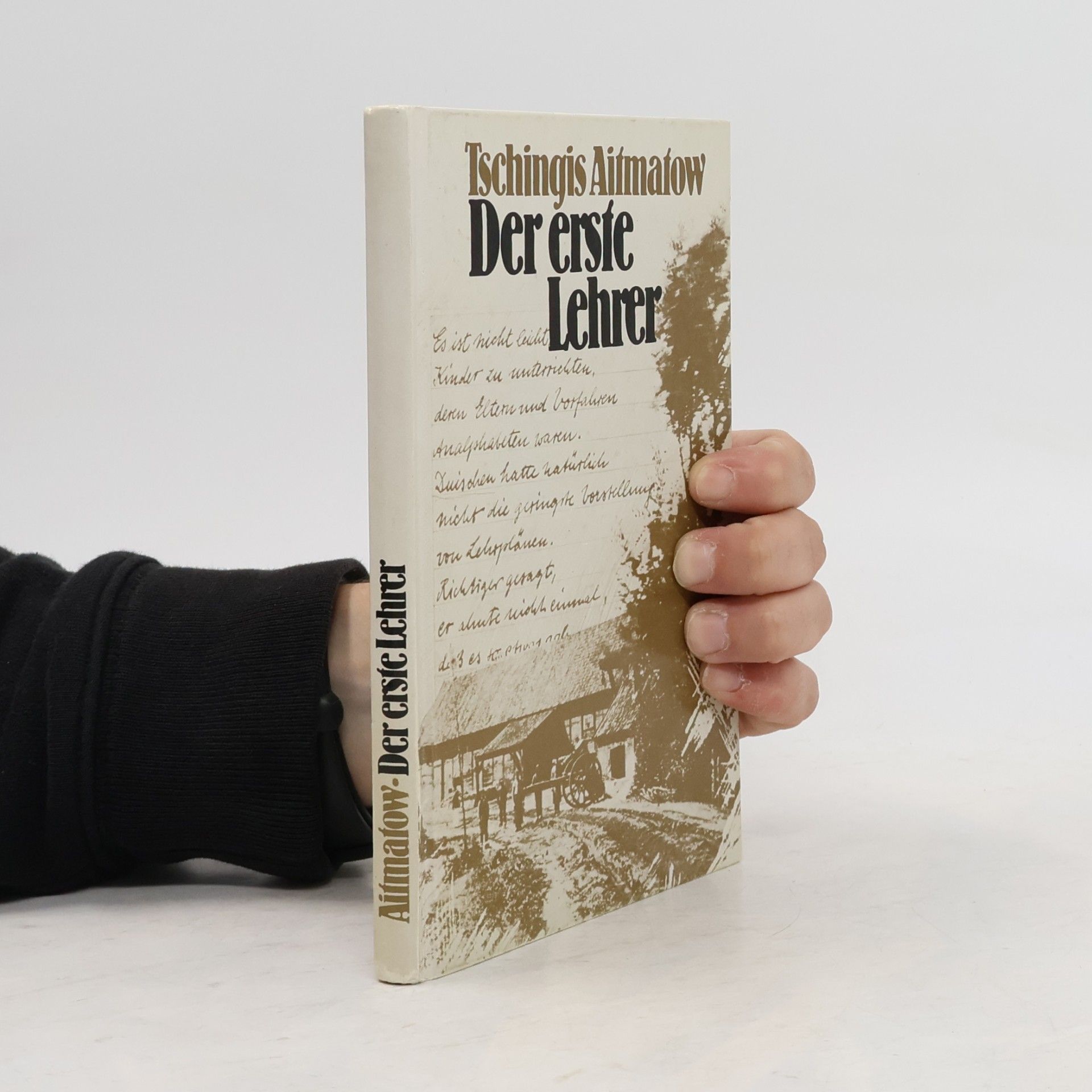 Chinghiz Aitmatov Der erste Lehrer