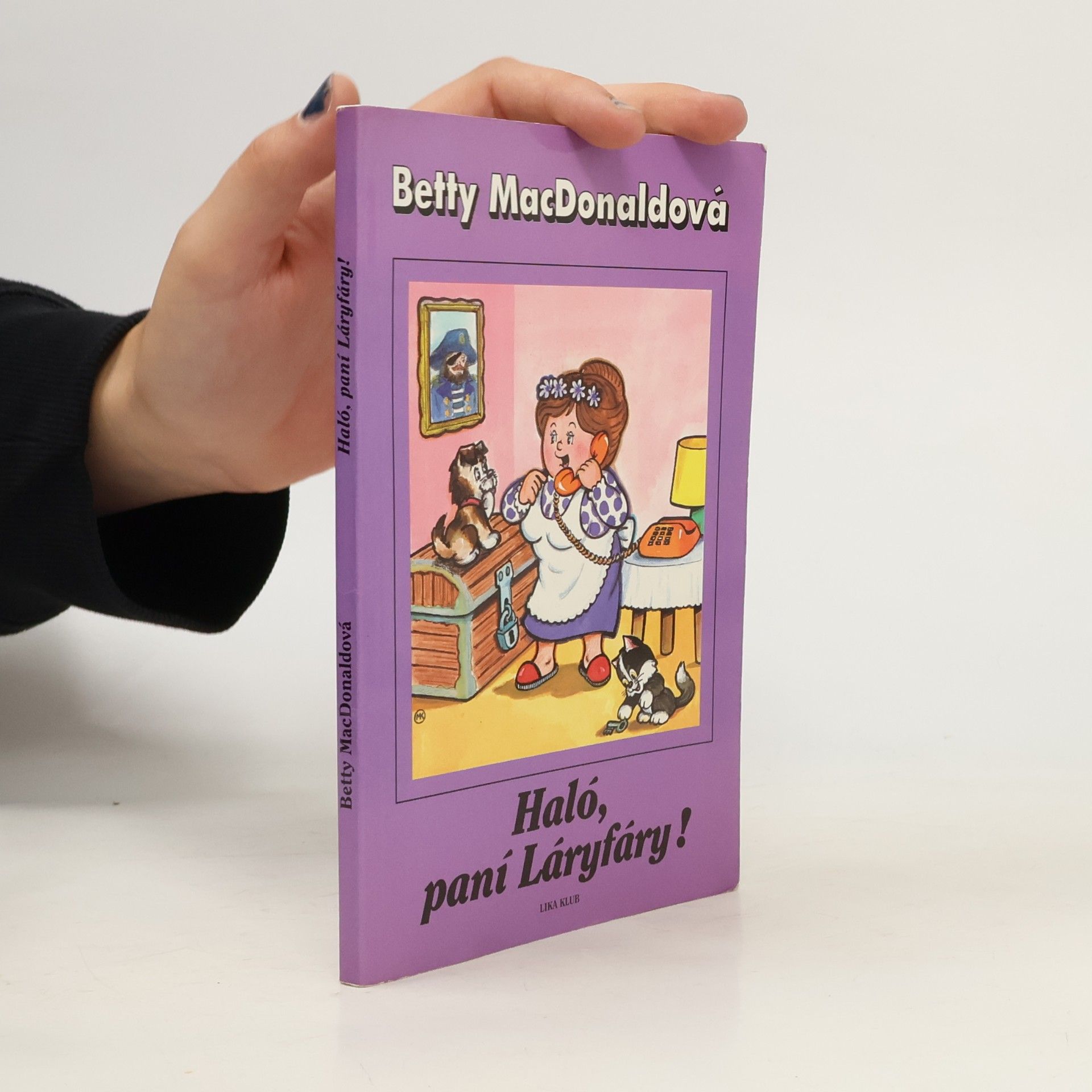 Betty MacDonald Haló, paní Láryfáry