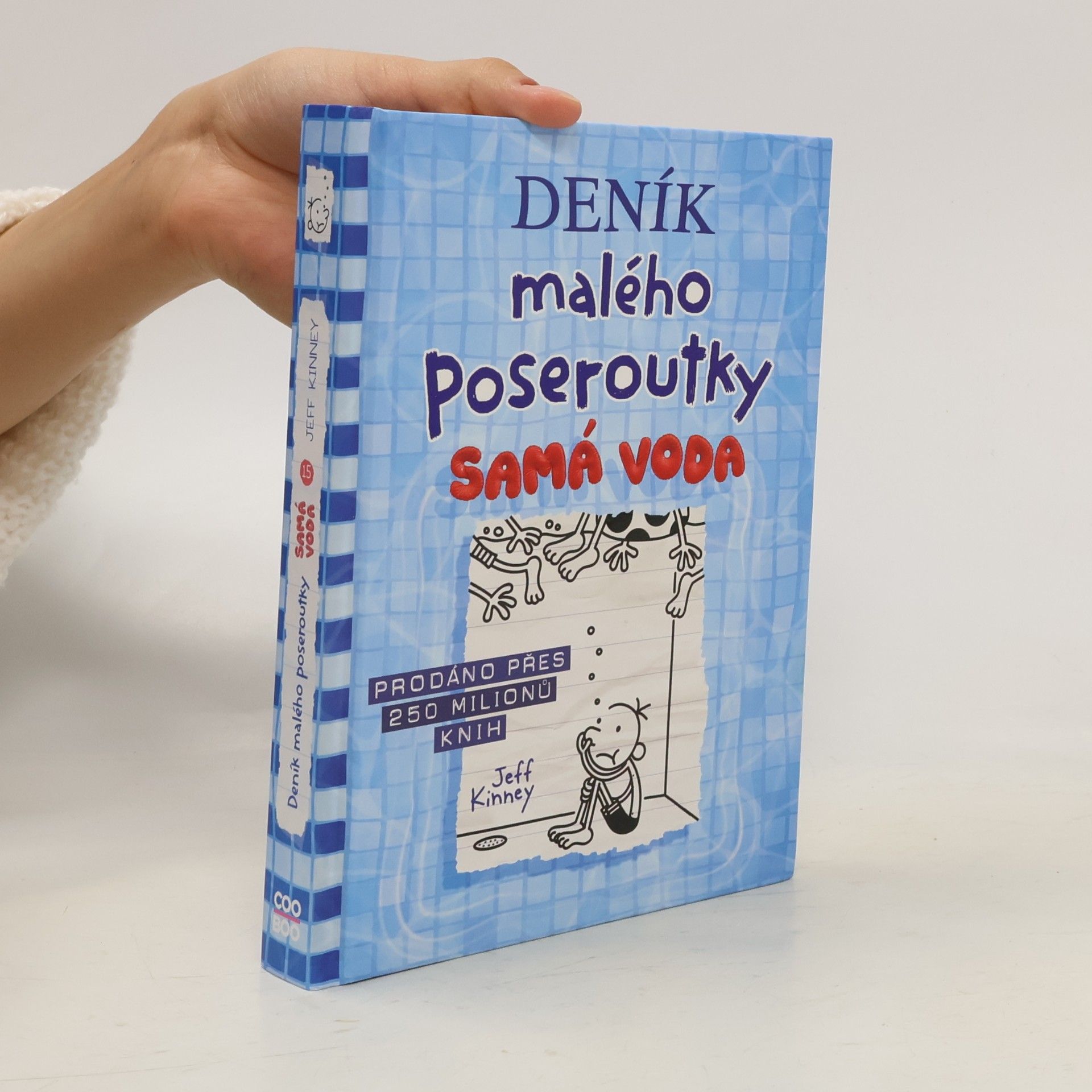 Jeff Kinney Deník malého poseroutky 15. Samá voda
