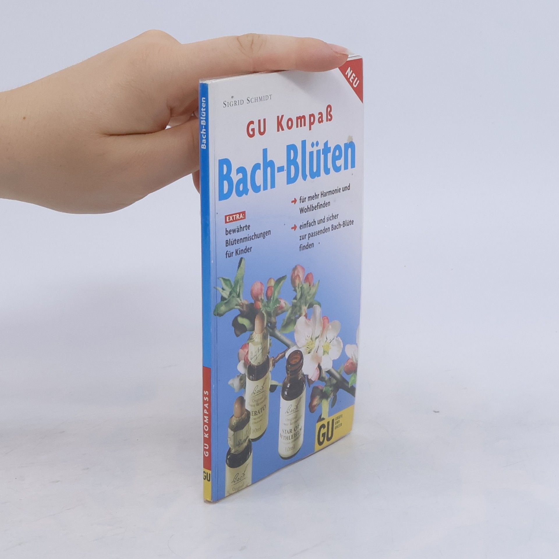 Sigrid Schmidt GU Kompaß:Bach-Blüten