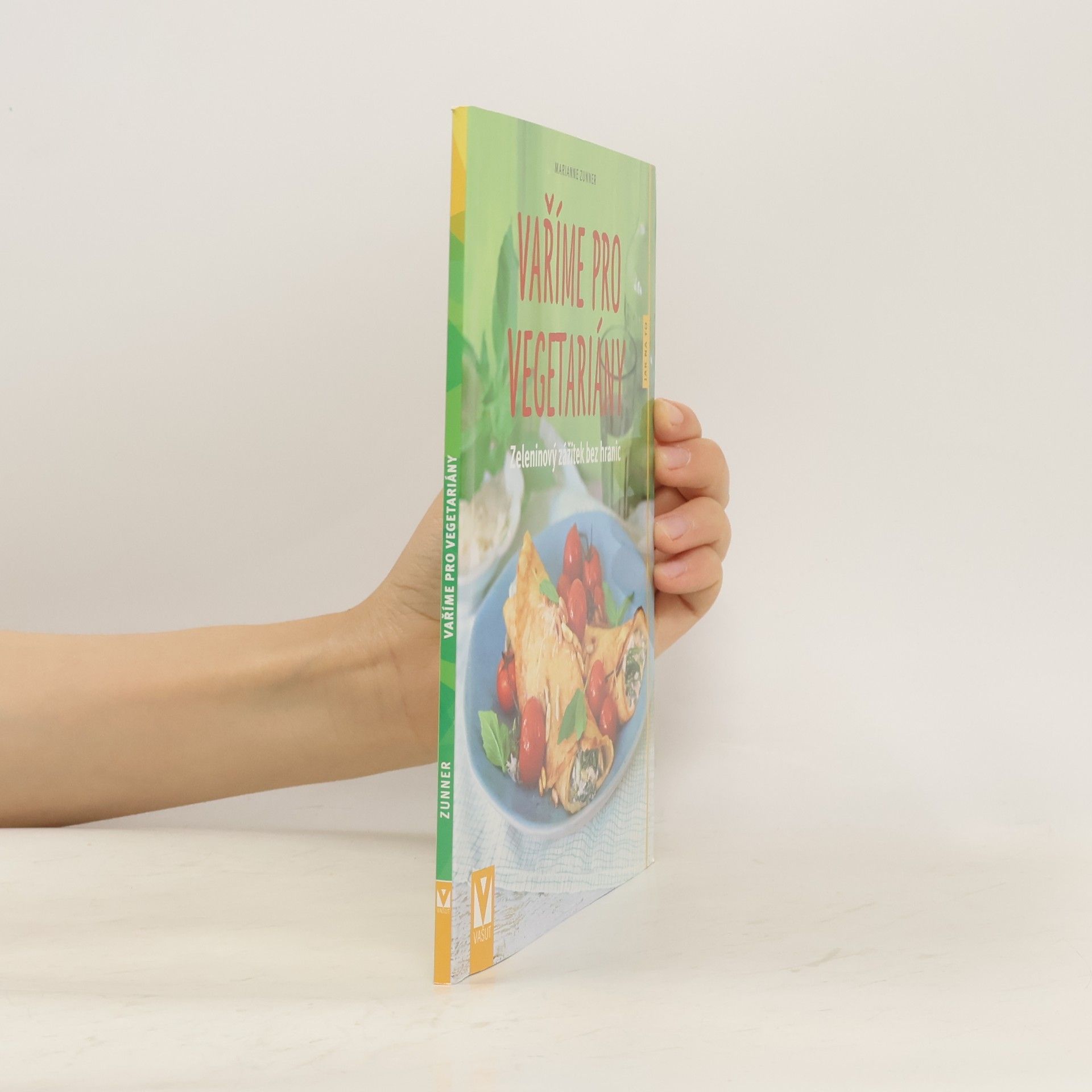 Marianne Zunner Vaříme pro vegetariány