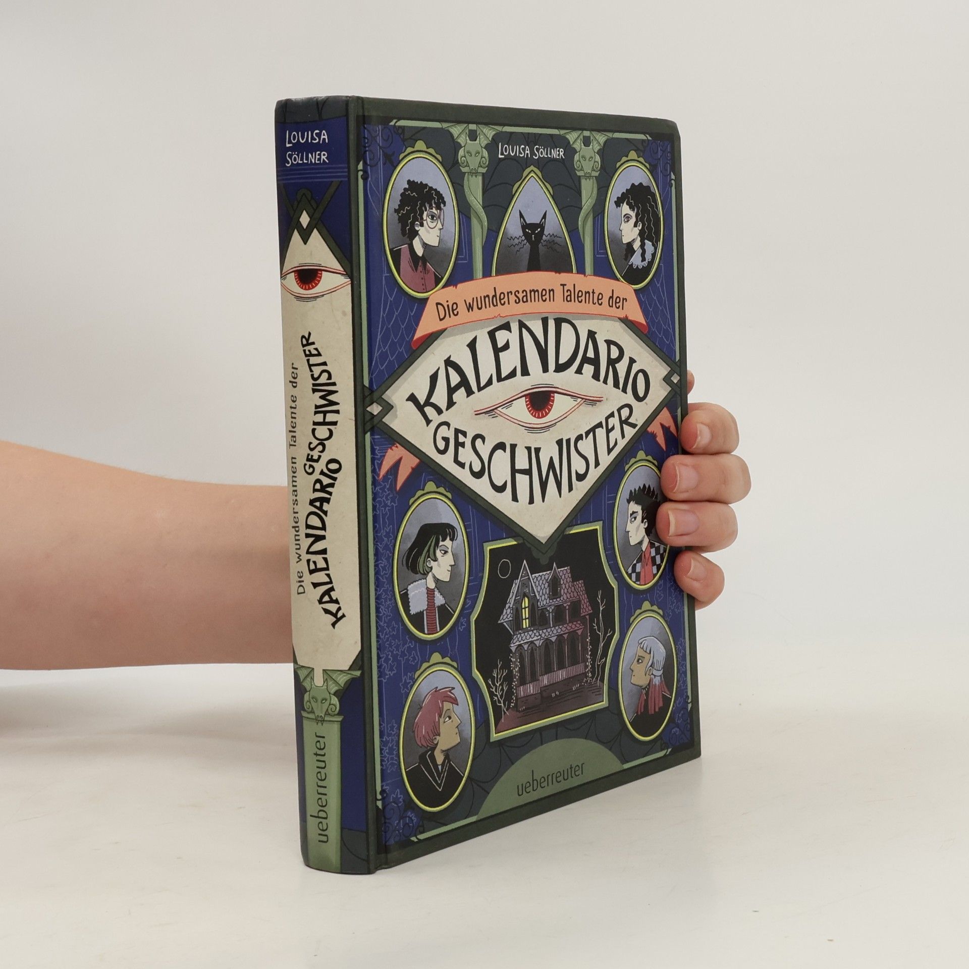 Louisa Söllner Die wundersamen Talente der Kalendario-Geschwister: Skurril, komisch, magisch - eine Detektivgeschichte der besonderen Art!