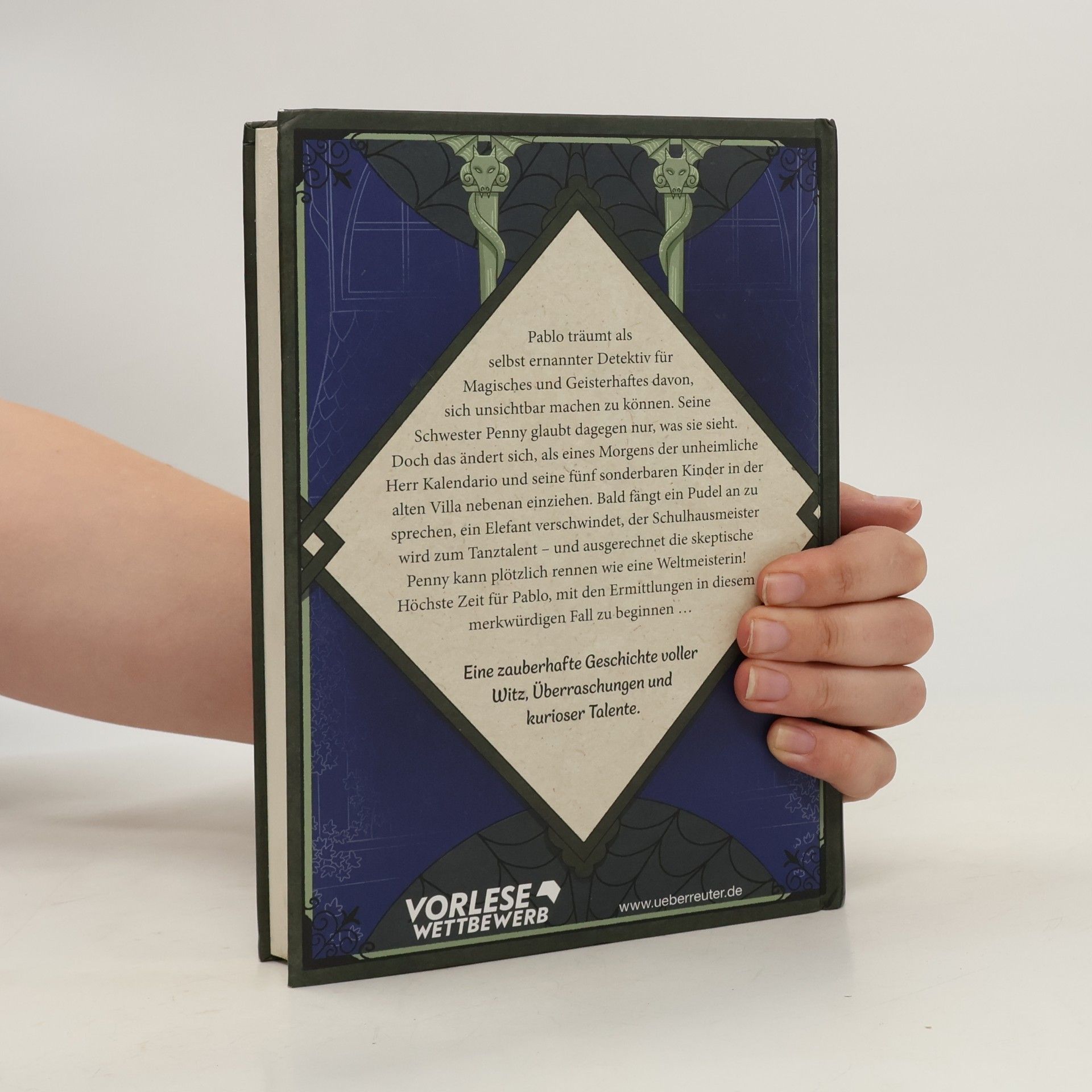 Louisa Söllner Die wundersamen Talente der Kalendario-Geschwister: Skurril, komisch, magisch - eine Detektivgeschichte der besonderen Art!