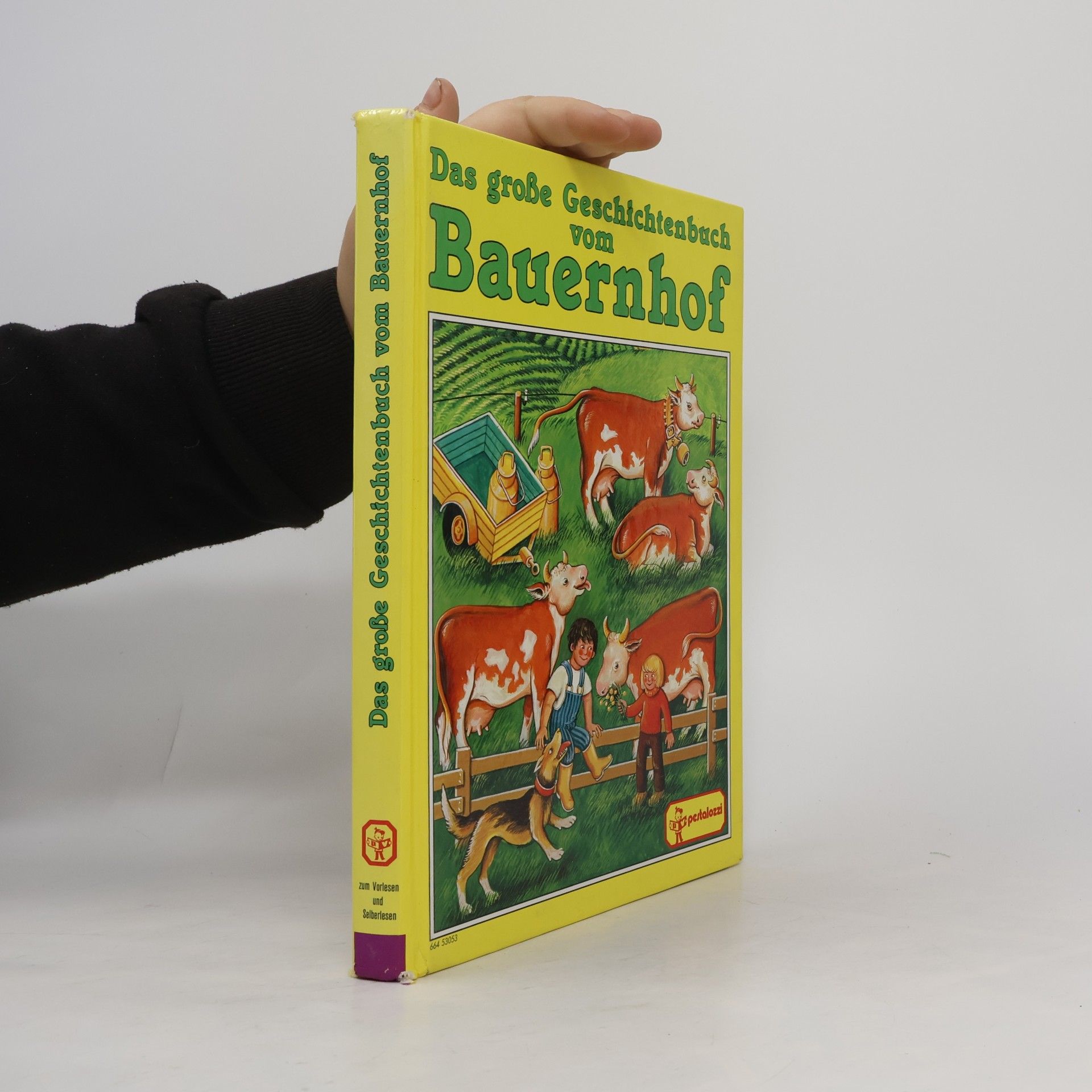Bob Bampton Das grosse Geschichtenbuch vom Bauernhof