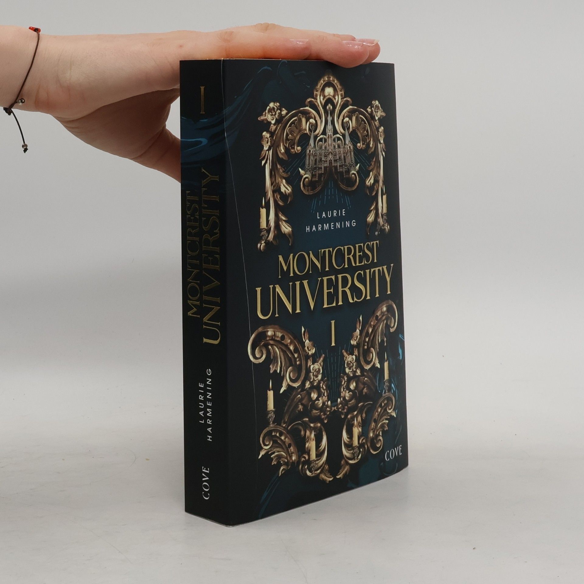 Laurie Harmening Montcrest University - 1: Lessons in Evil