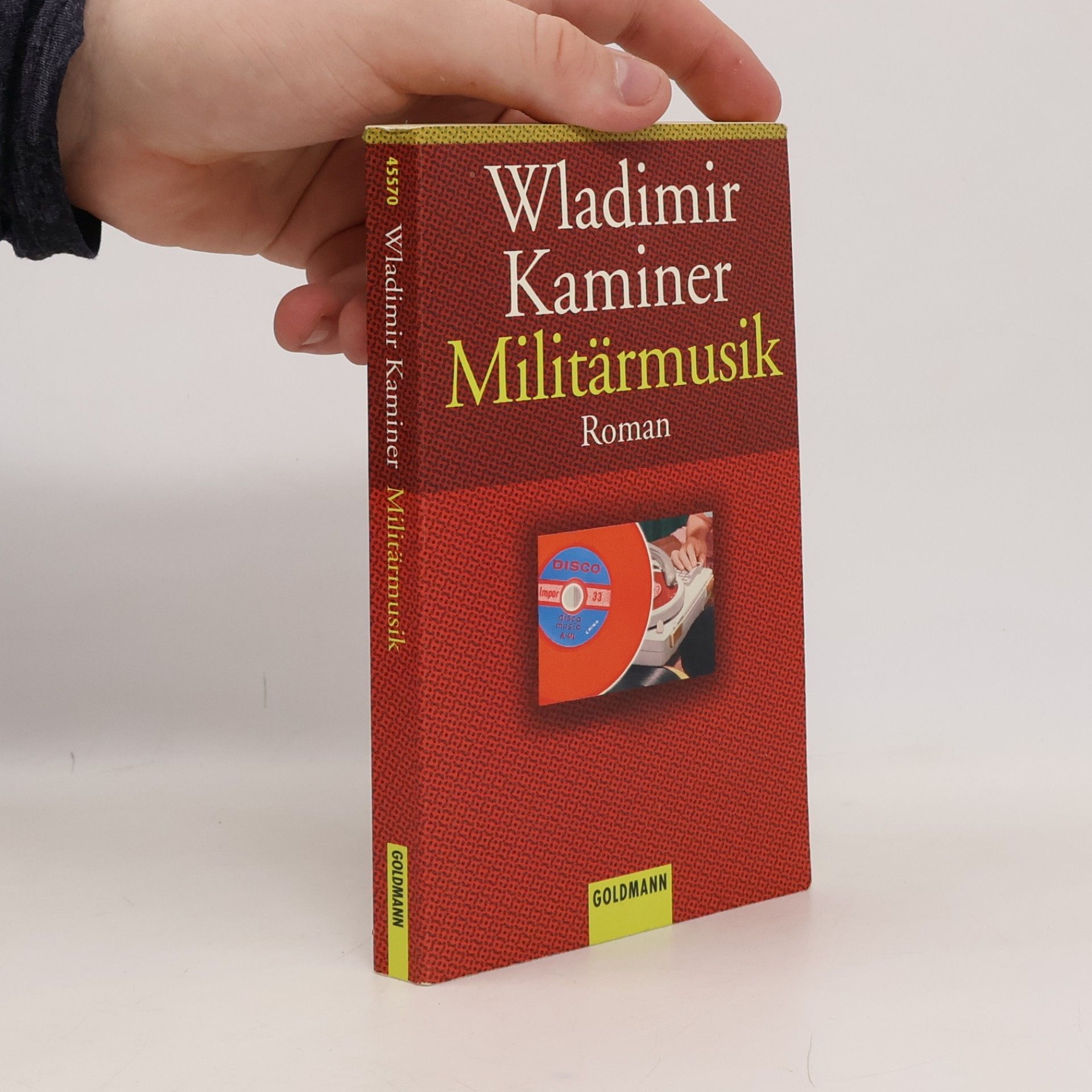 Wladimir Kaminer Militärmusik