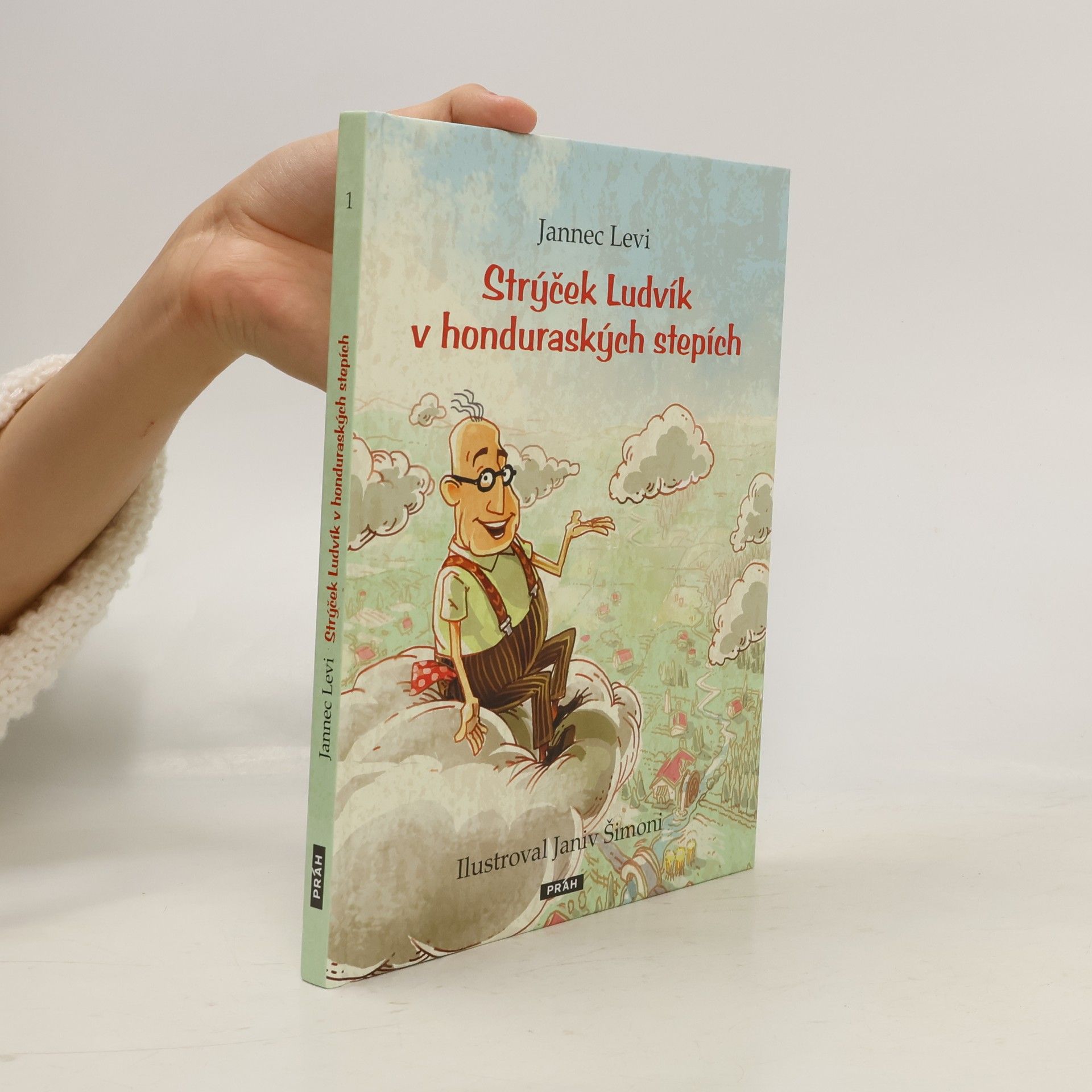 Jannec Levi Strýček Ludvík v honduraských stepích