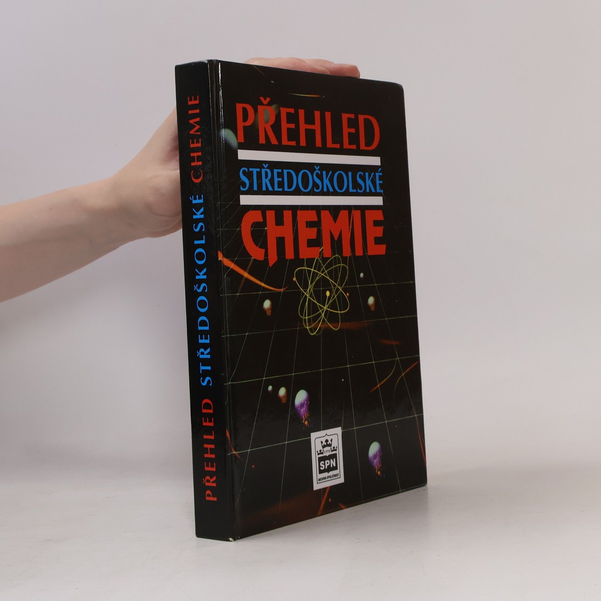 Kolektiv autorů Přehled středoškolské chemie