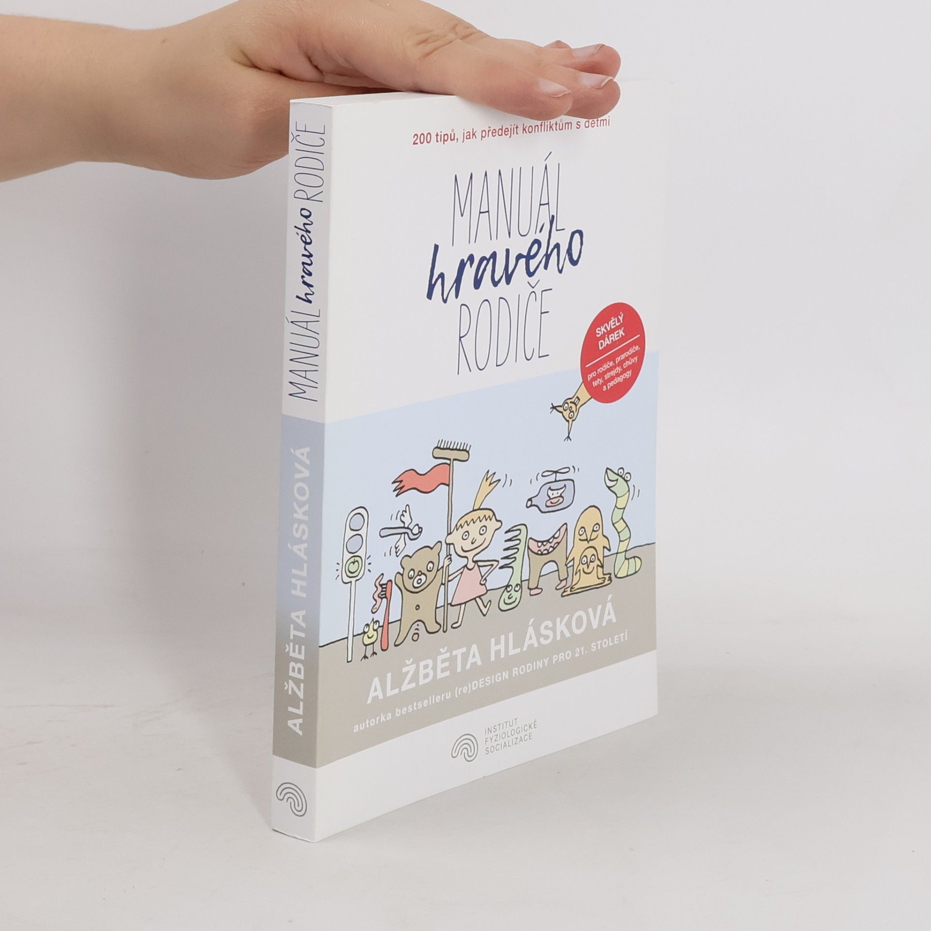 Alžběta Hlásková Manuál hravého rodiče