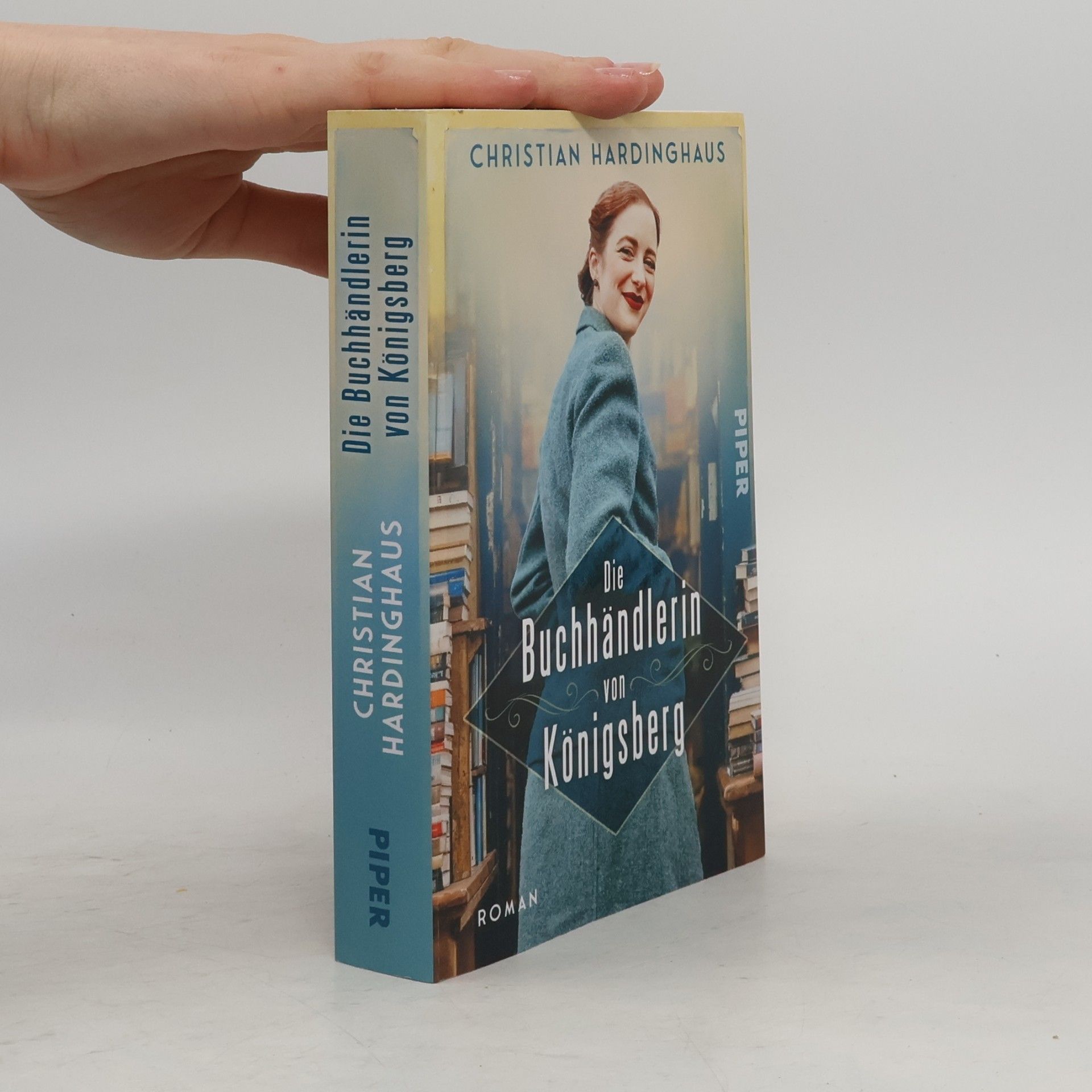 Christian Hardinghaus Die Buchhändlerin von Königsberg