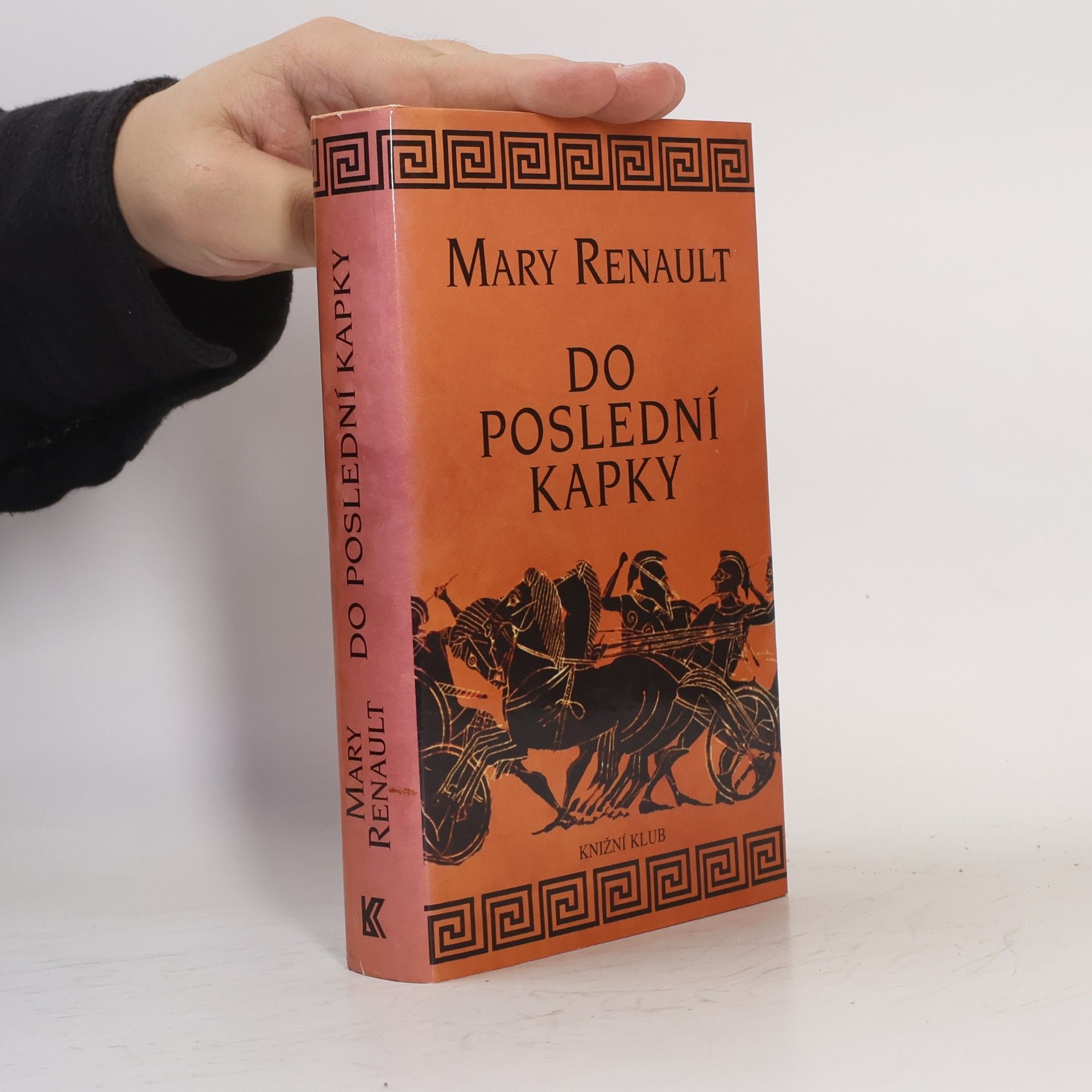 Mary Renault Do poslední kapky