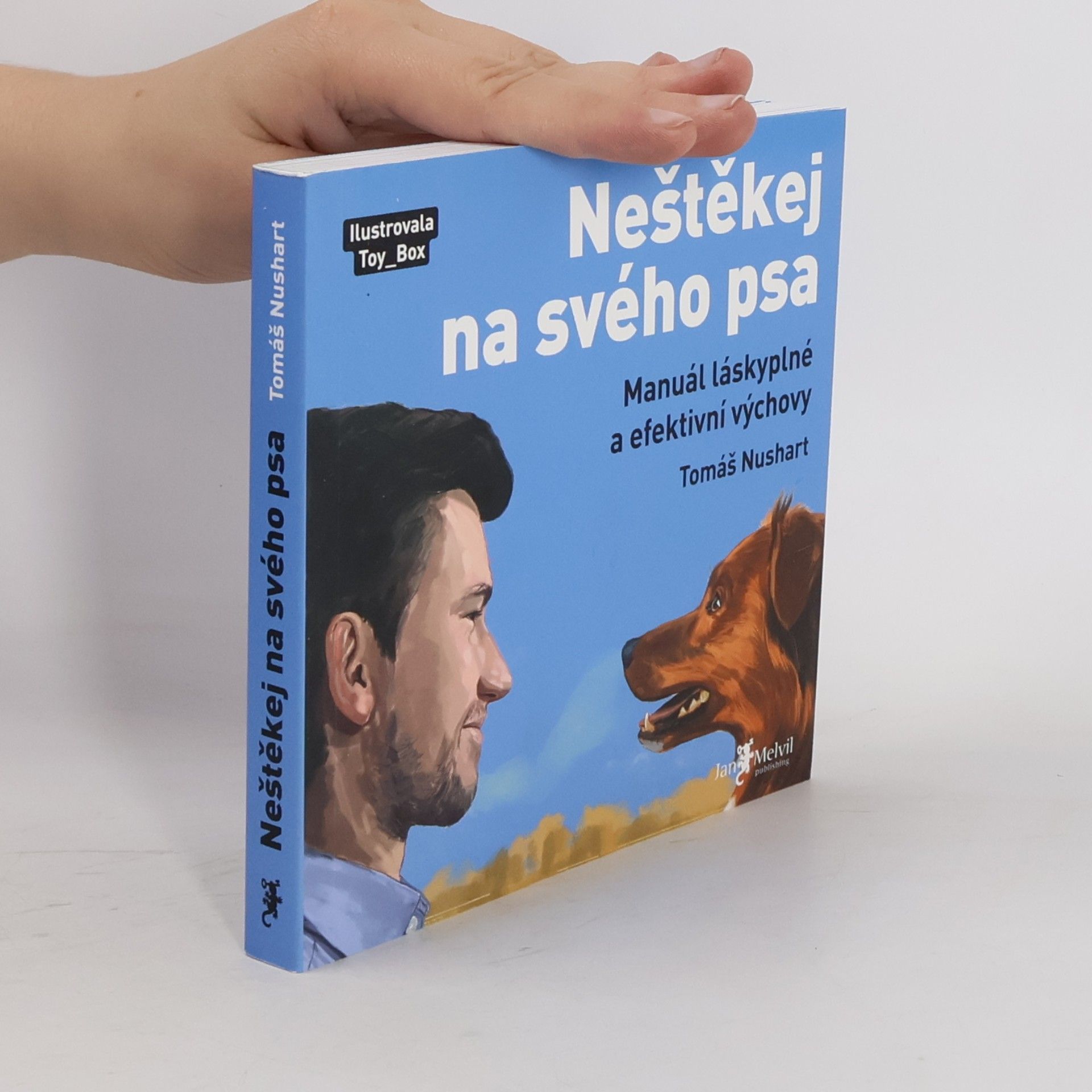 Neštěkej na svého psa