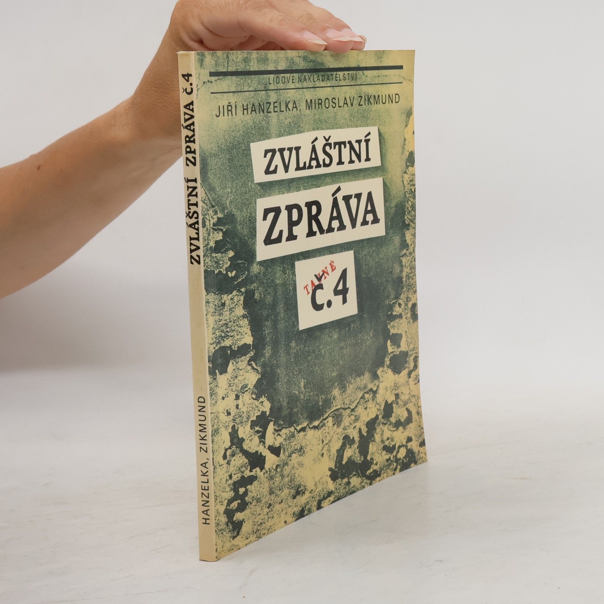 Miroslav Zikmund Zvláštní zpráva č. 4