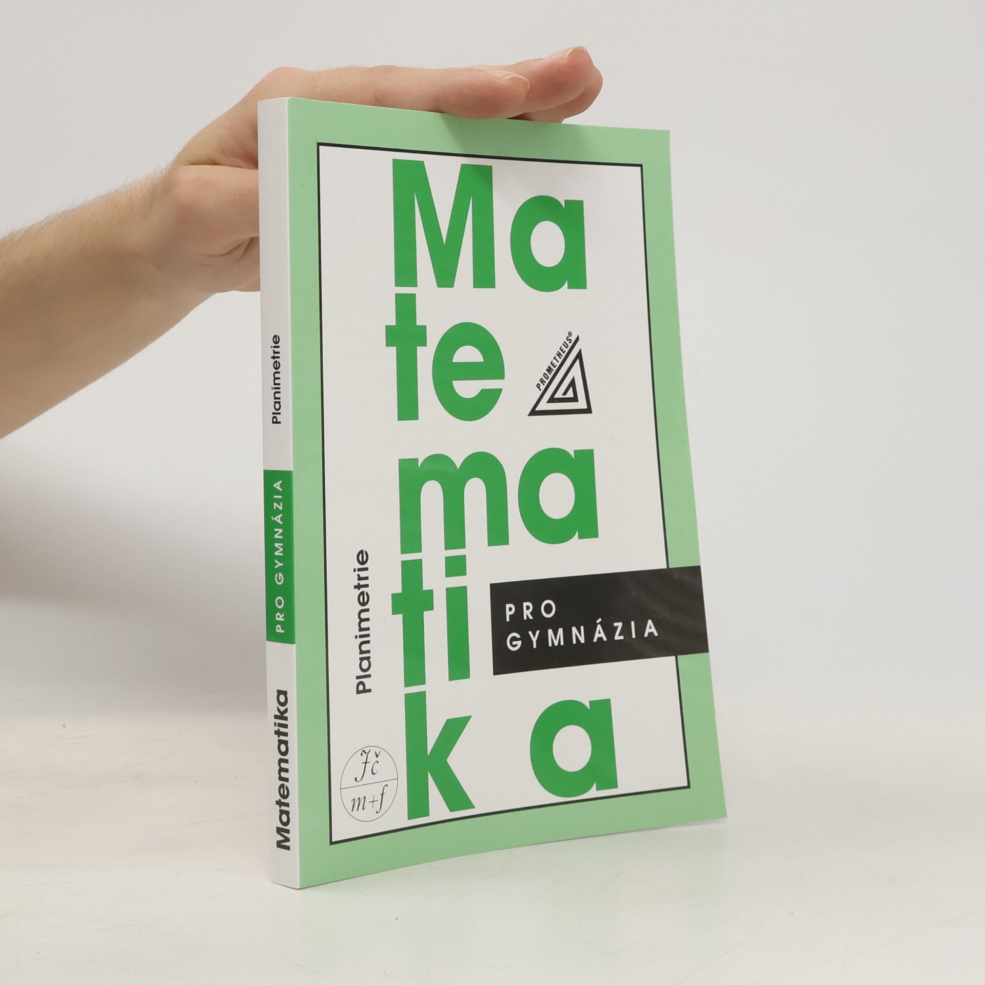 Matematika pro gymnázia: planimetrie
