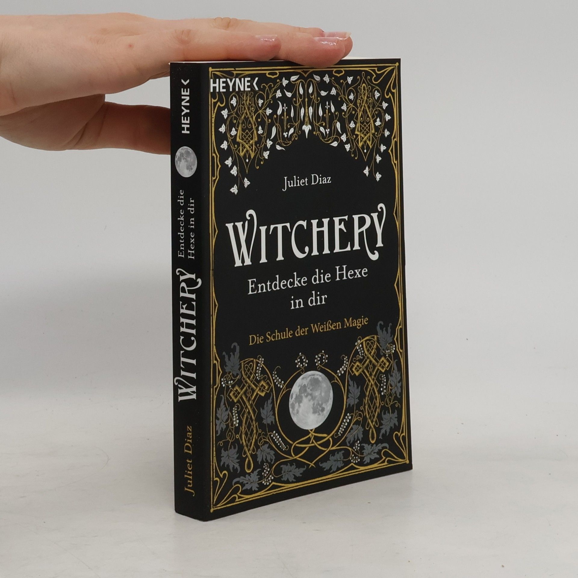 Juliet Diaz Witchery - Entdecke die Hexe in dir