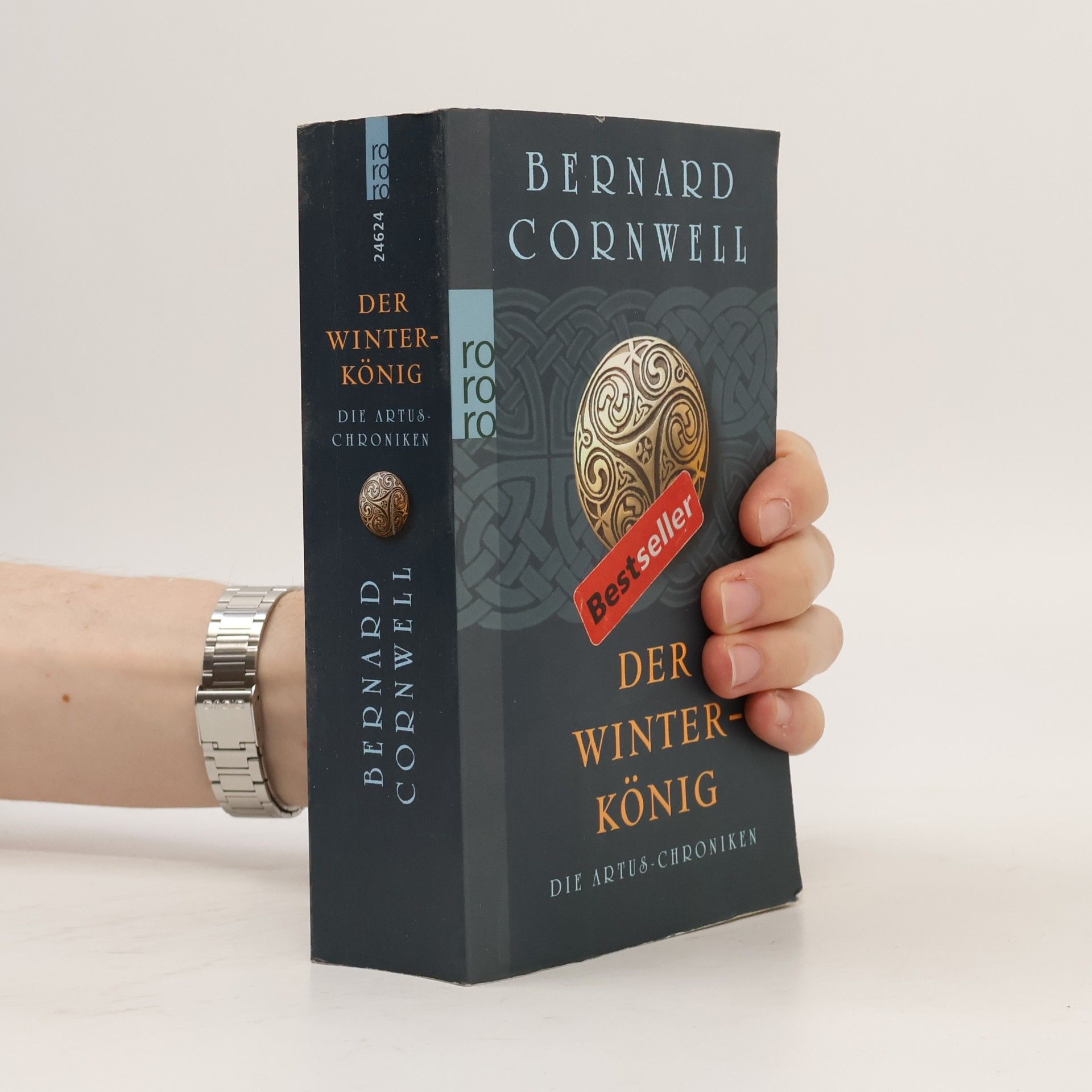 Bernard Cornwell Die Artus-Chroniken. Der Winterkönig