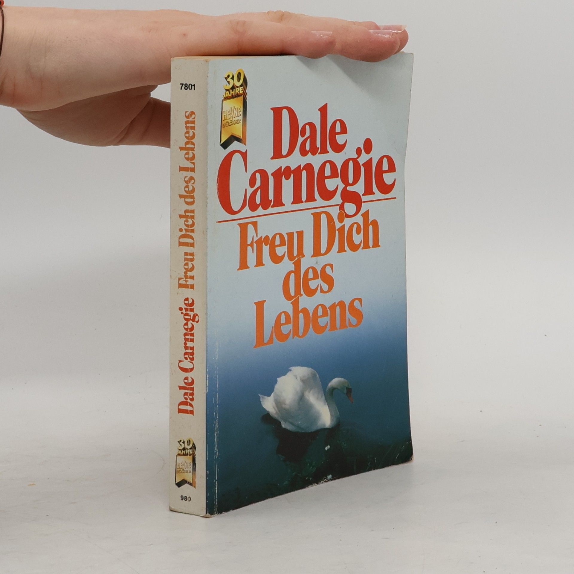 Dale Carnegie Freu Dich des Lebens