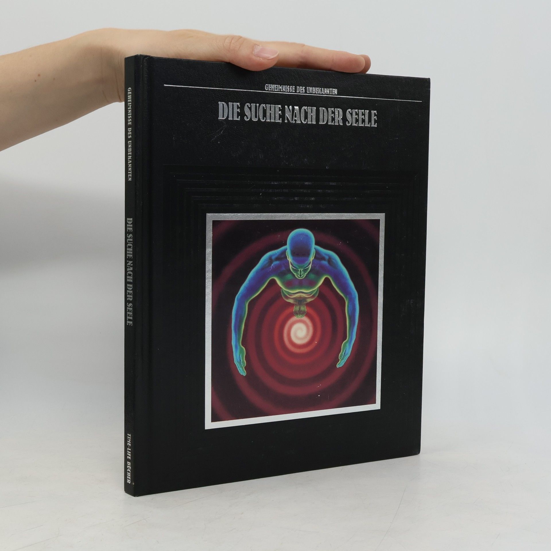 Time-Life Books Die Suche nach der Seele