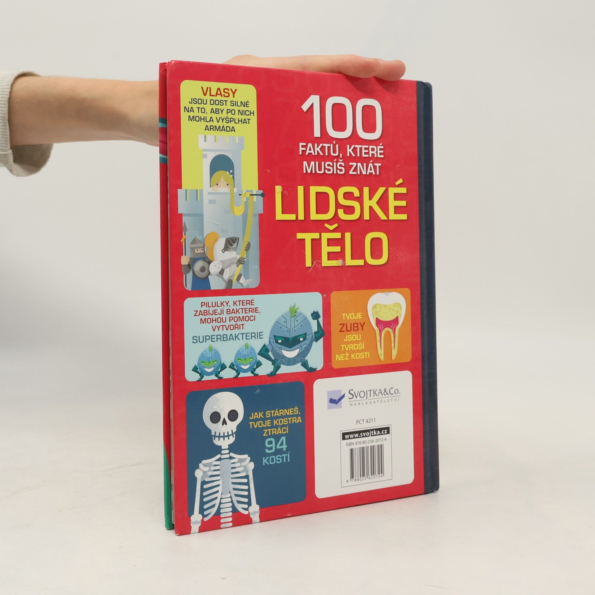 Various authors 100 faktů, které musíš znát. Lidské tělo