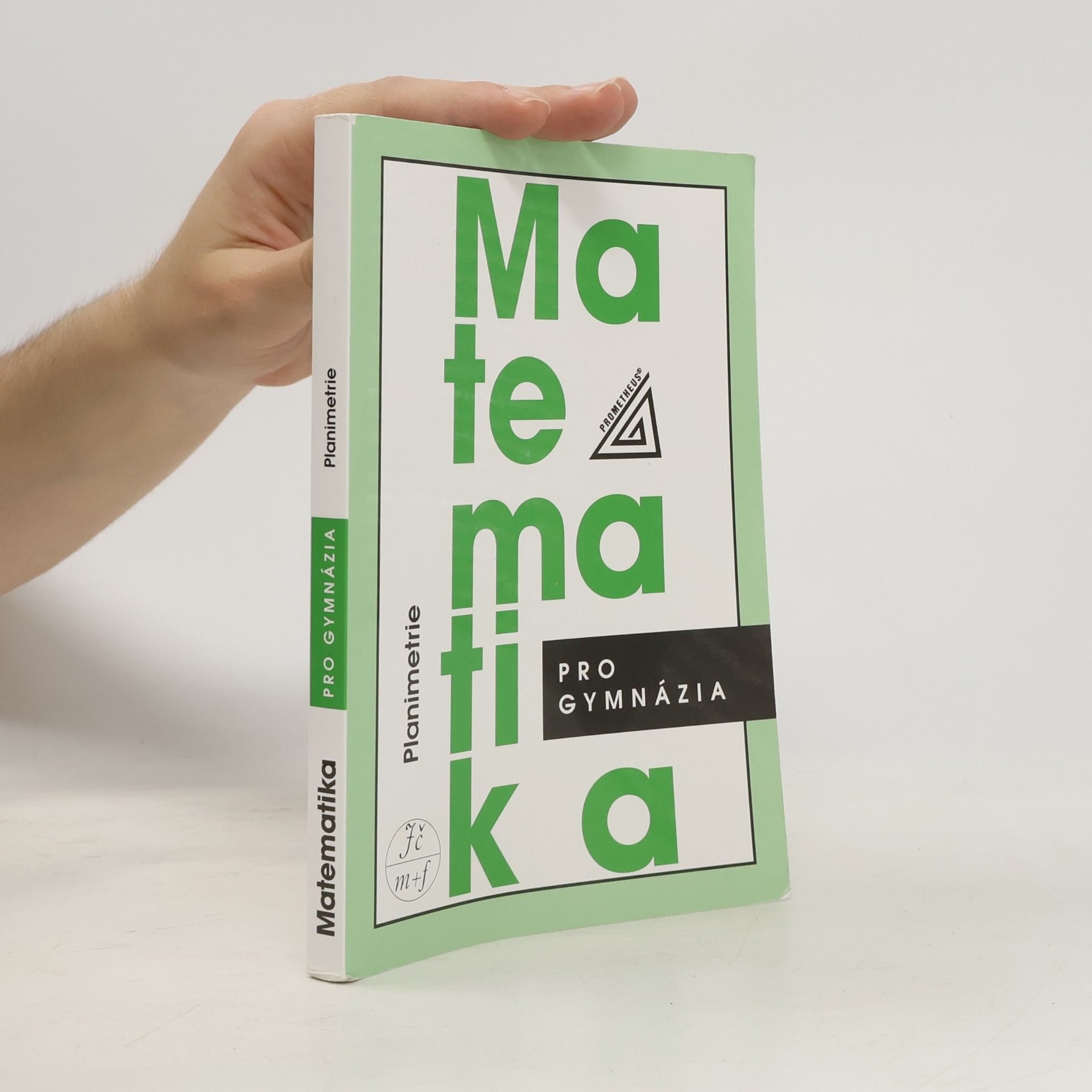 Matematika pro gymnázia: planimetrie