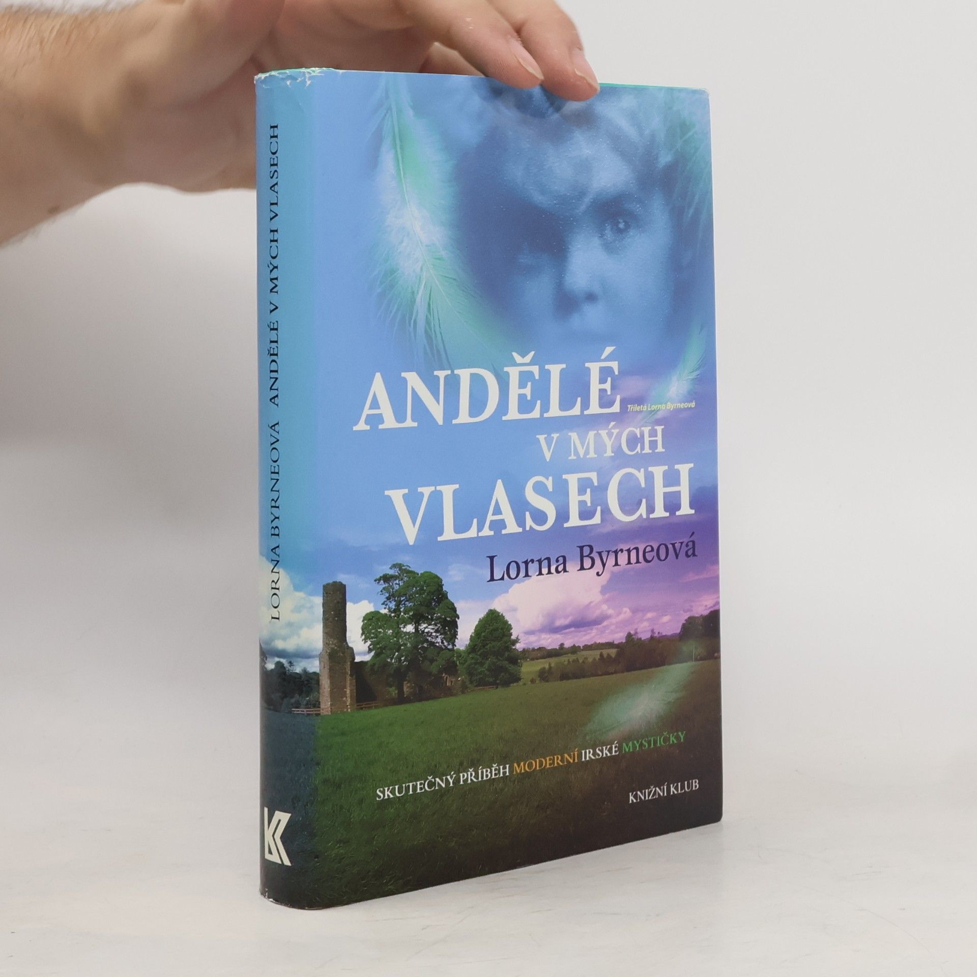 Lorna Byrne Andělé v mých vlasech