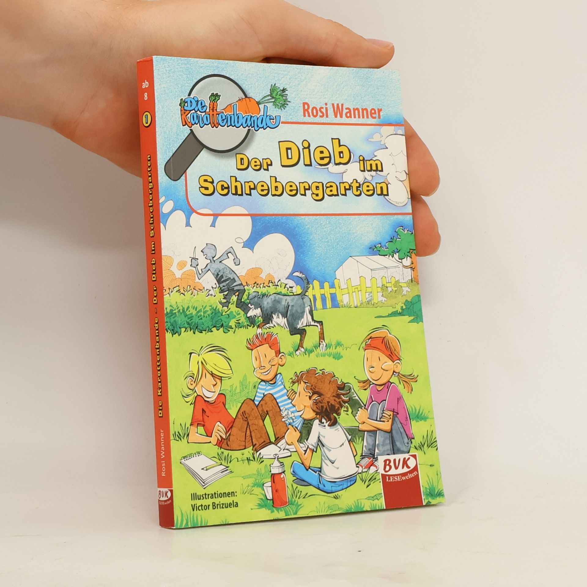 Die Karottenbande Band 1. Der Dieb im Schrebergarten