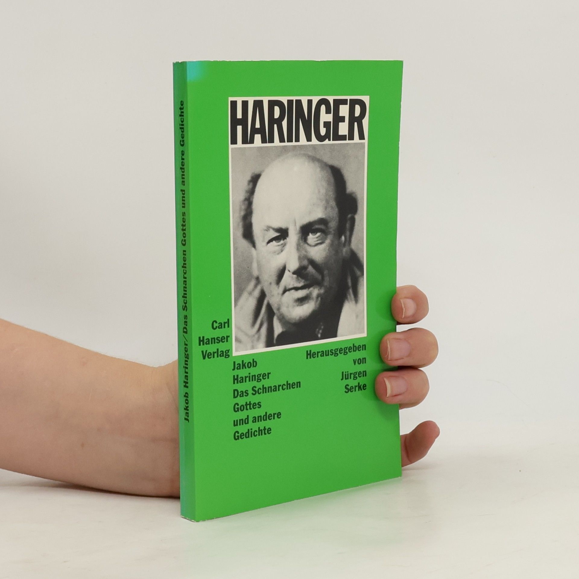 Jakob Haringer Das Schnarchen Gottes und andere Gedichte