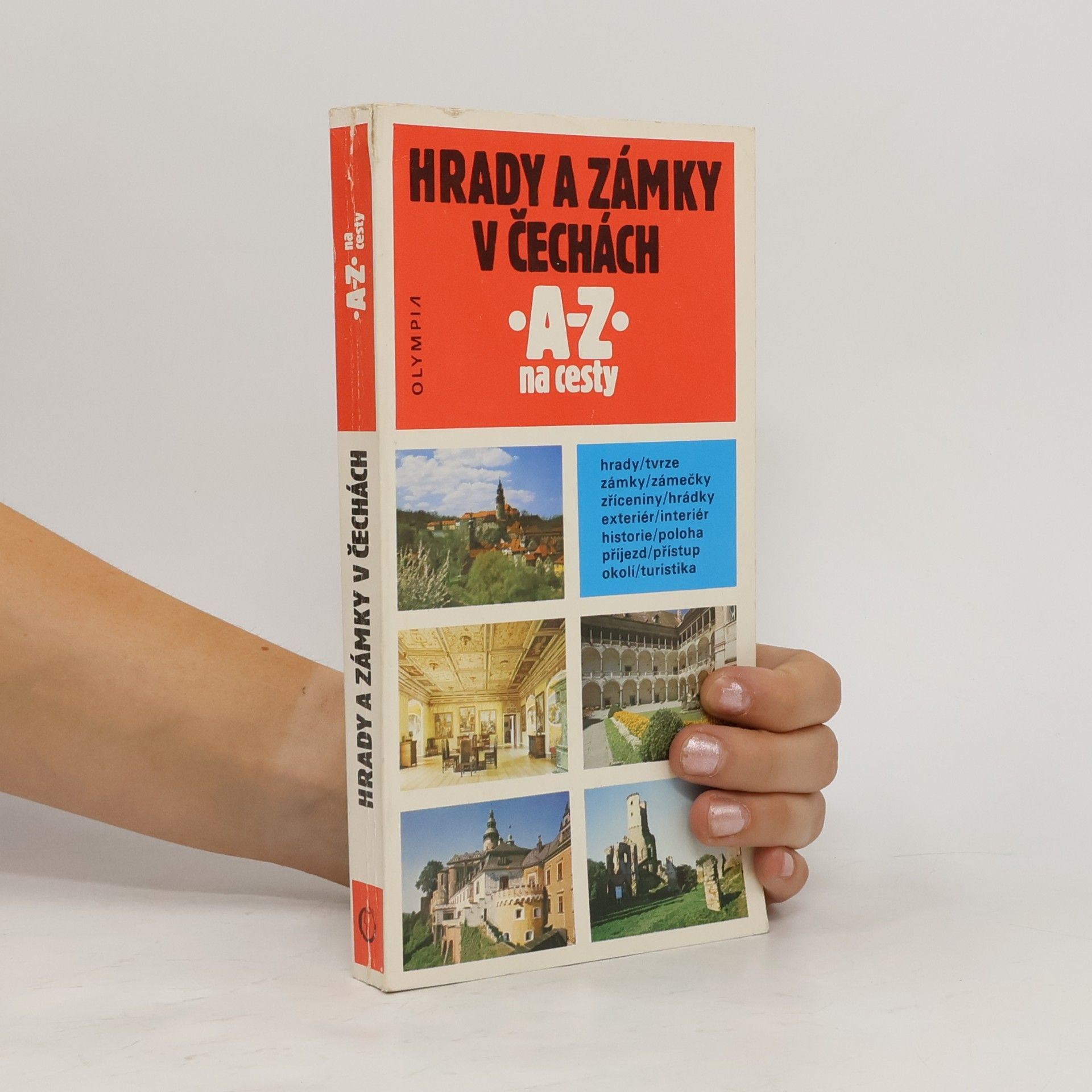 AA.VV. Hrady a zámky v Čechách. A-Z na cesty
