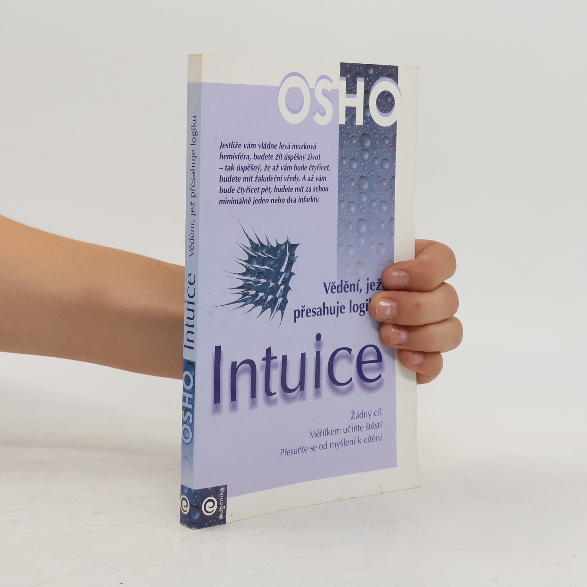 Osho Intuice. Vědění, jež přesahuje logiku
