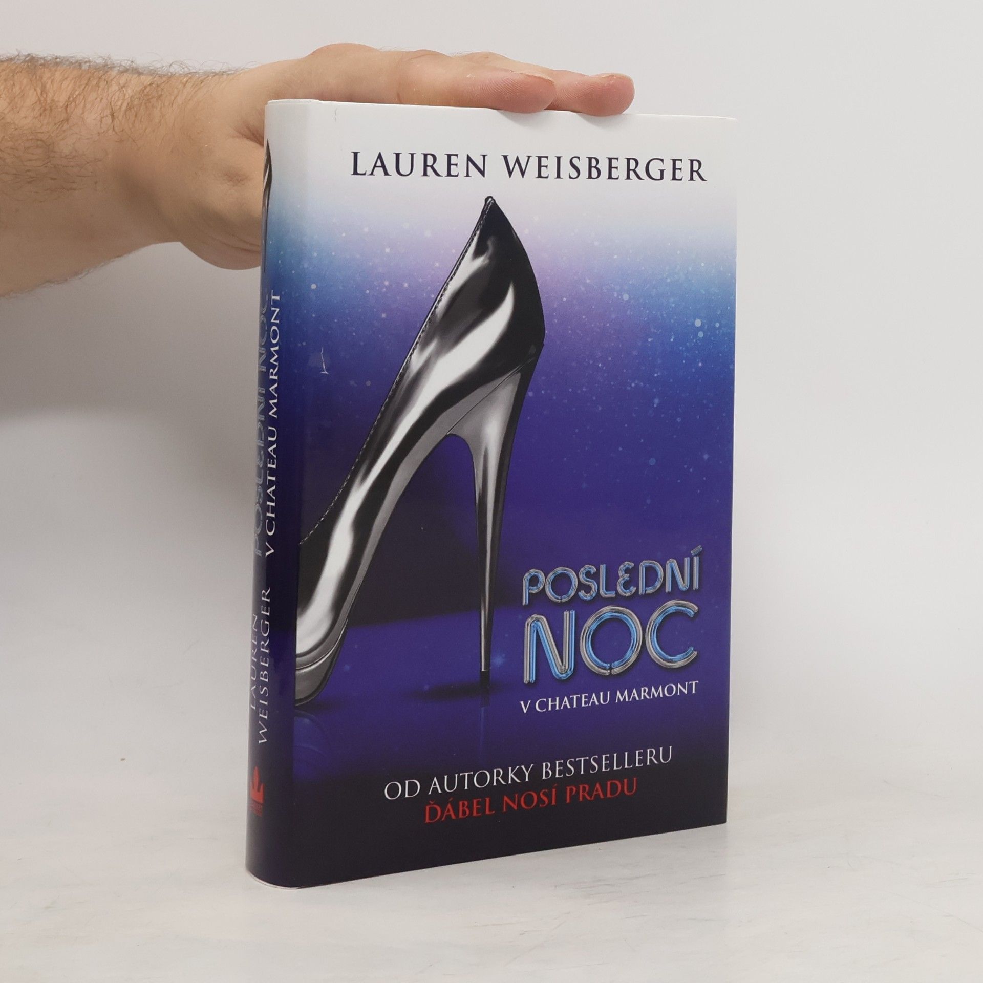 Lauren Weisberger Poslední noc v Château Marmont
