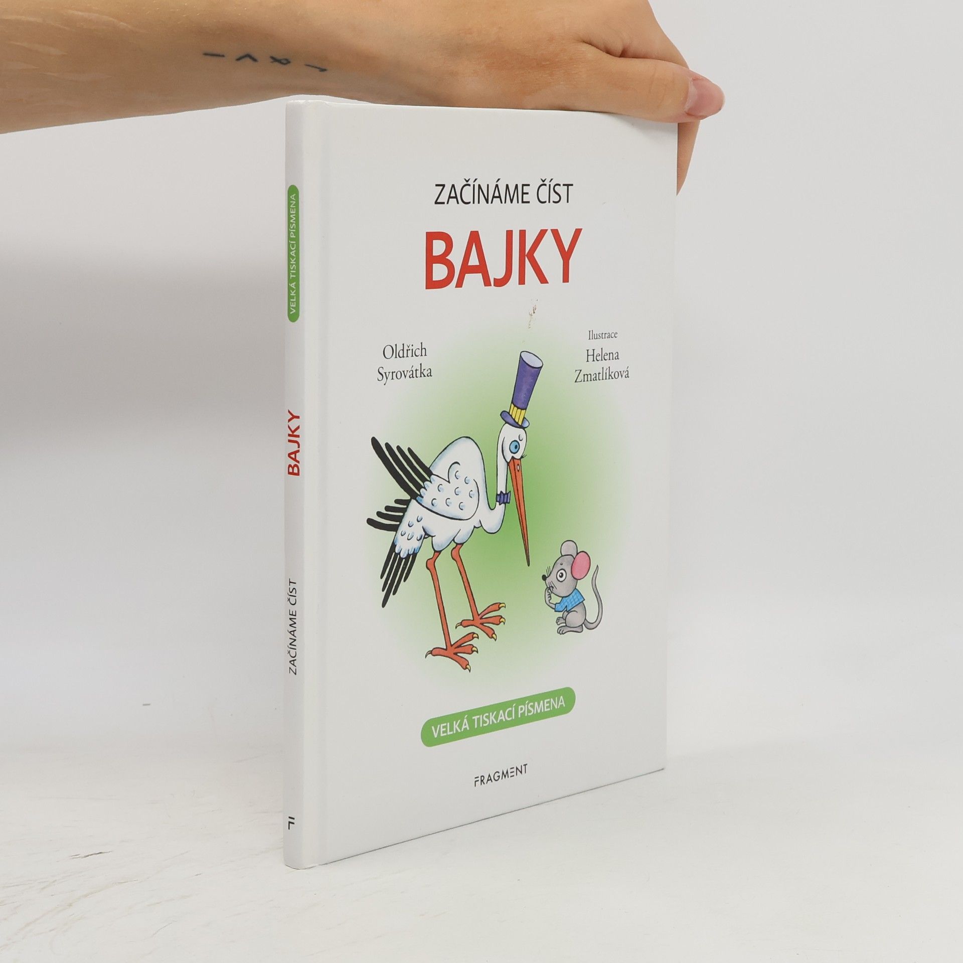 Oldřich Syrovátka Začínáme číst : Bajky